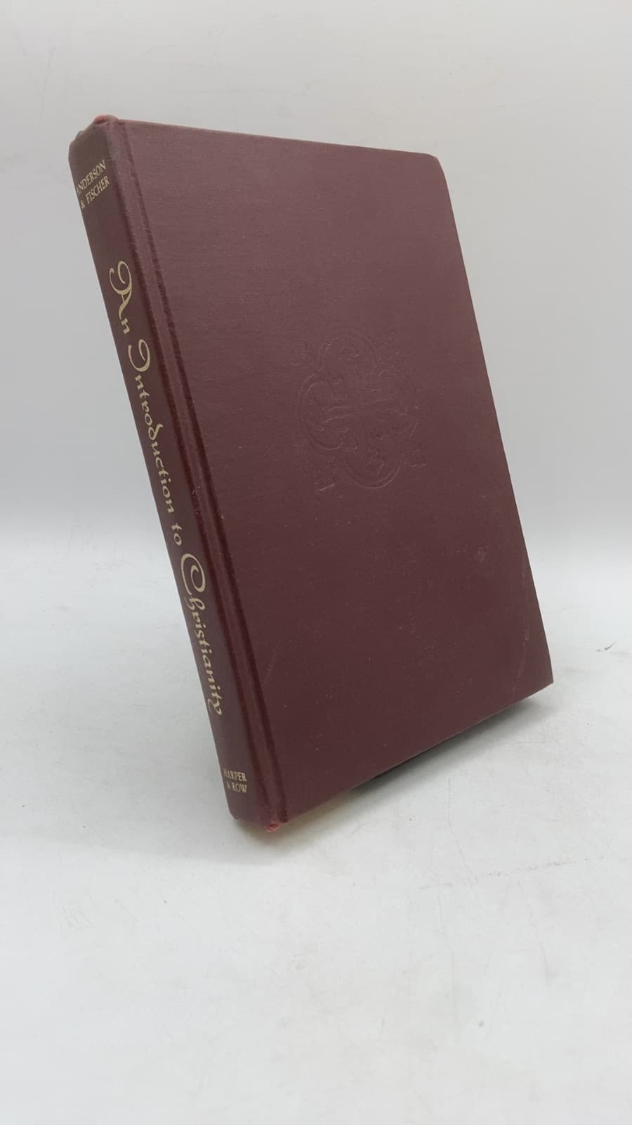 An Introduction to Christianity by Robert T. Anderson and Peter B. Fischer - front cover