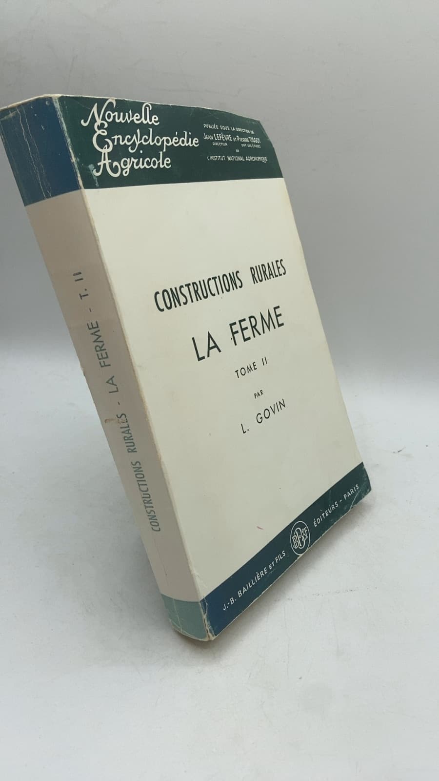 Constructions Rurales La Ferme Tome II by Louis Govin - front cover