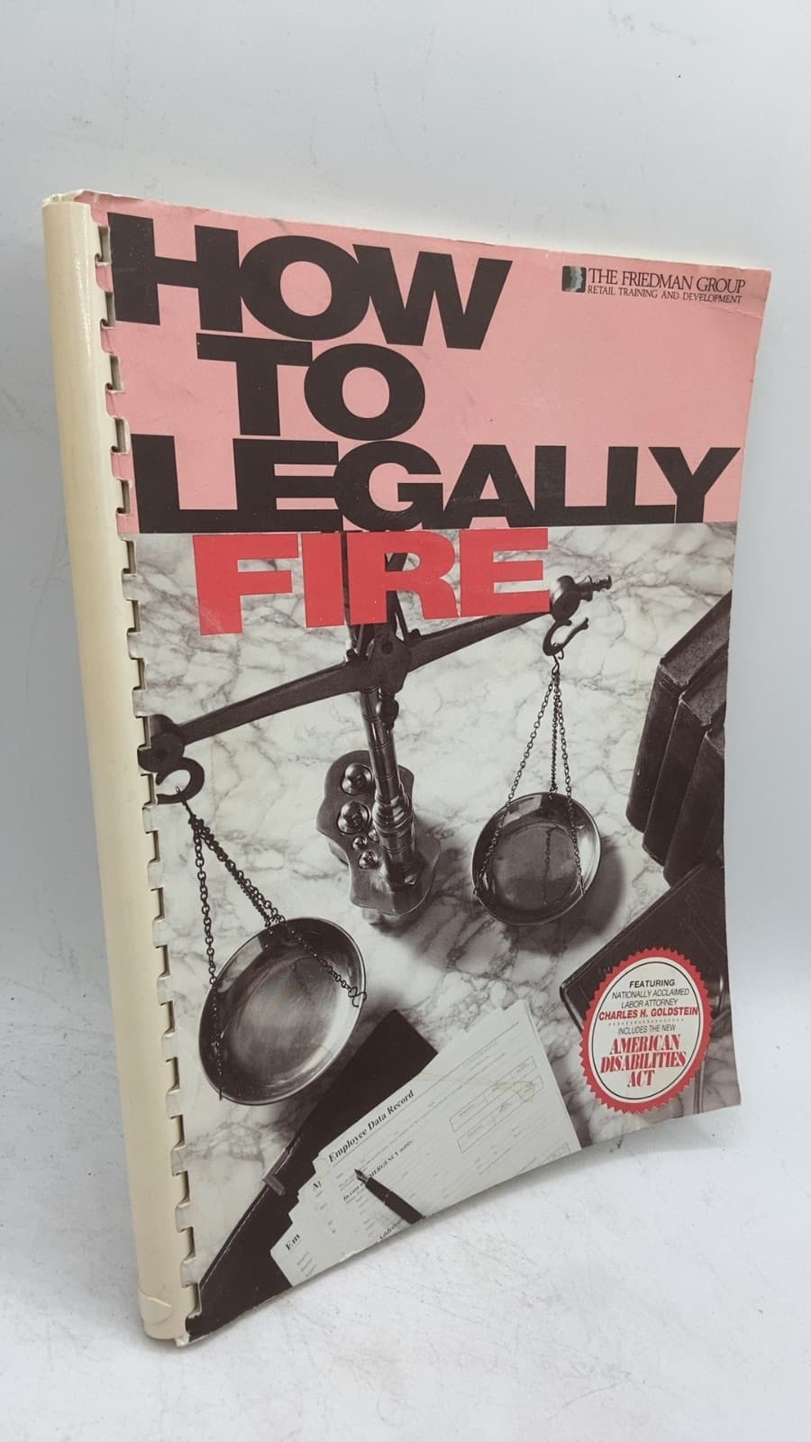 How to Legally Fire by Charles H. Goldstein - front cover