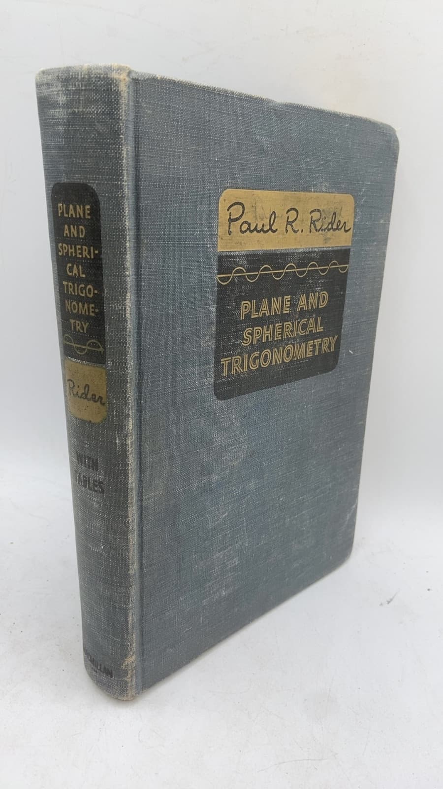 Plane and Spherical Trigonometry by Paul R. Rider - front cover