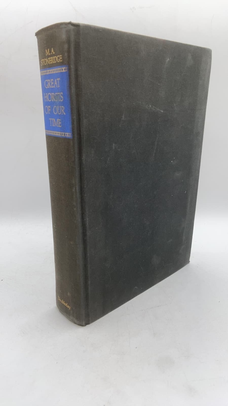 Great Horses of Our Time by M.A. Stoneridge - front cover