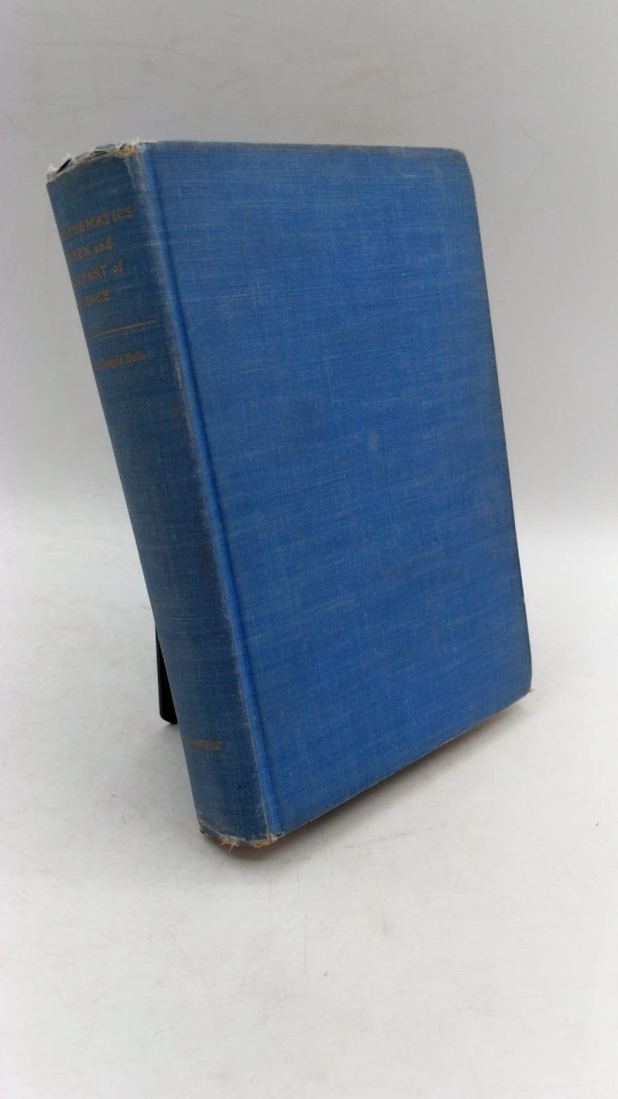 Mathematics: Queen and Servant of Science by E. T. Bell - front cover