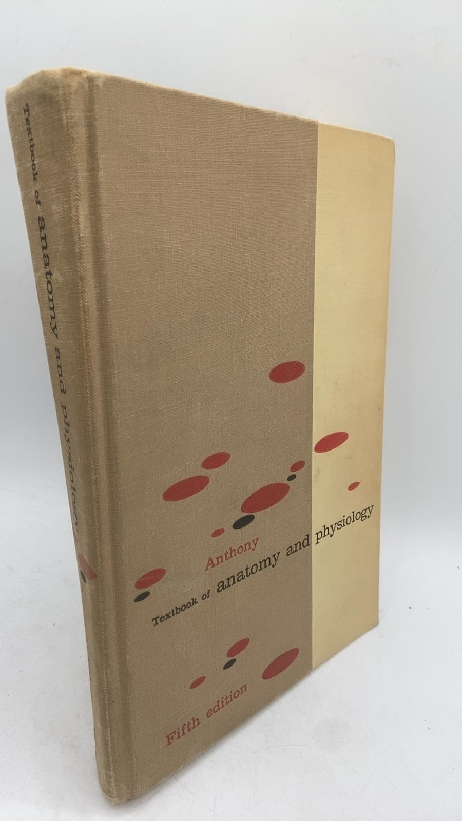 Textbook of Anatomy and Physiology by Catherine Parker Anthony - front cover