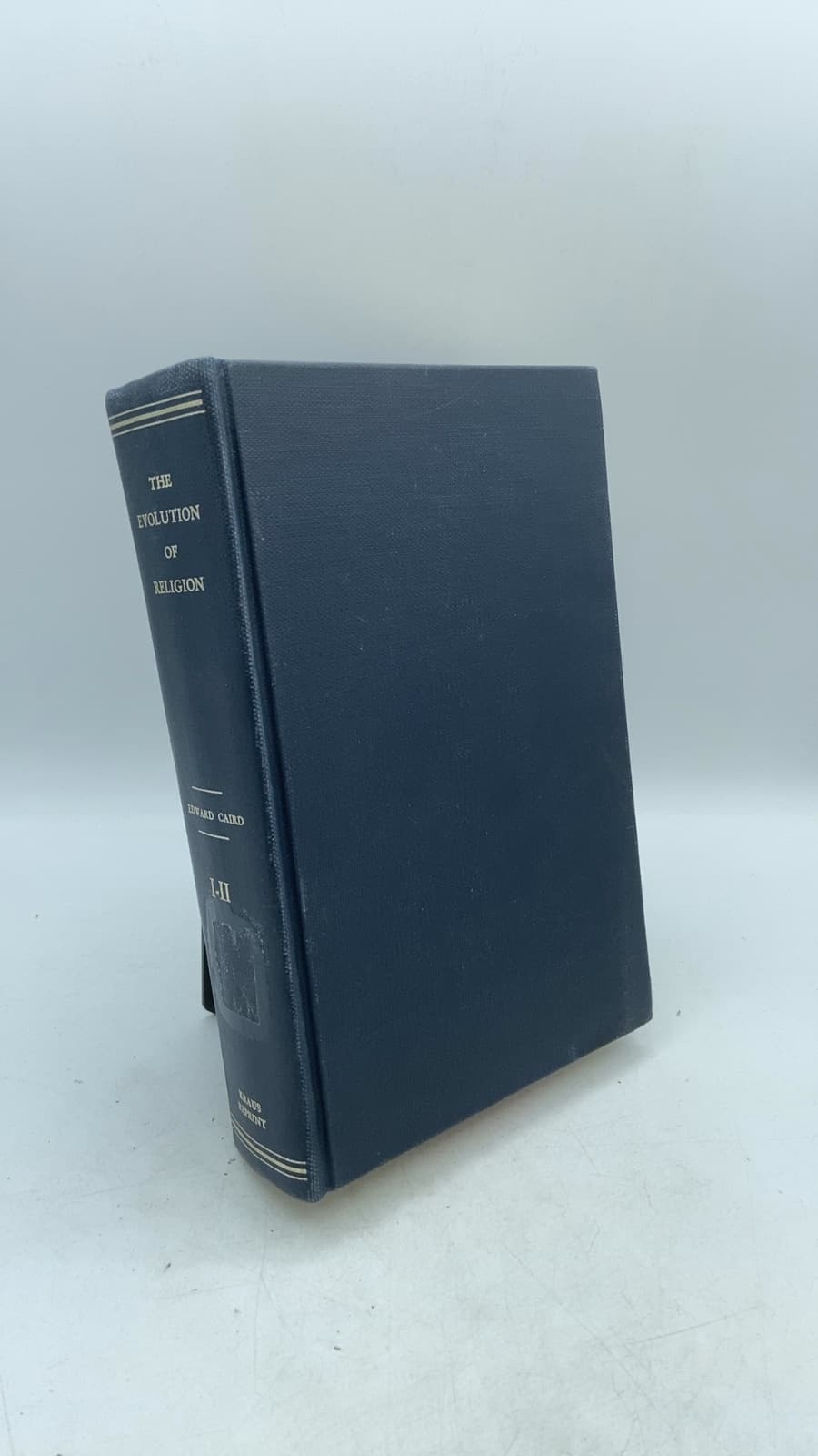 The Evolution of Religion by Edward Caird, LL.D., D.C.L. - front cover