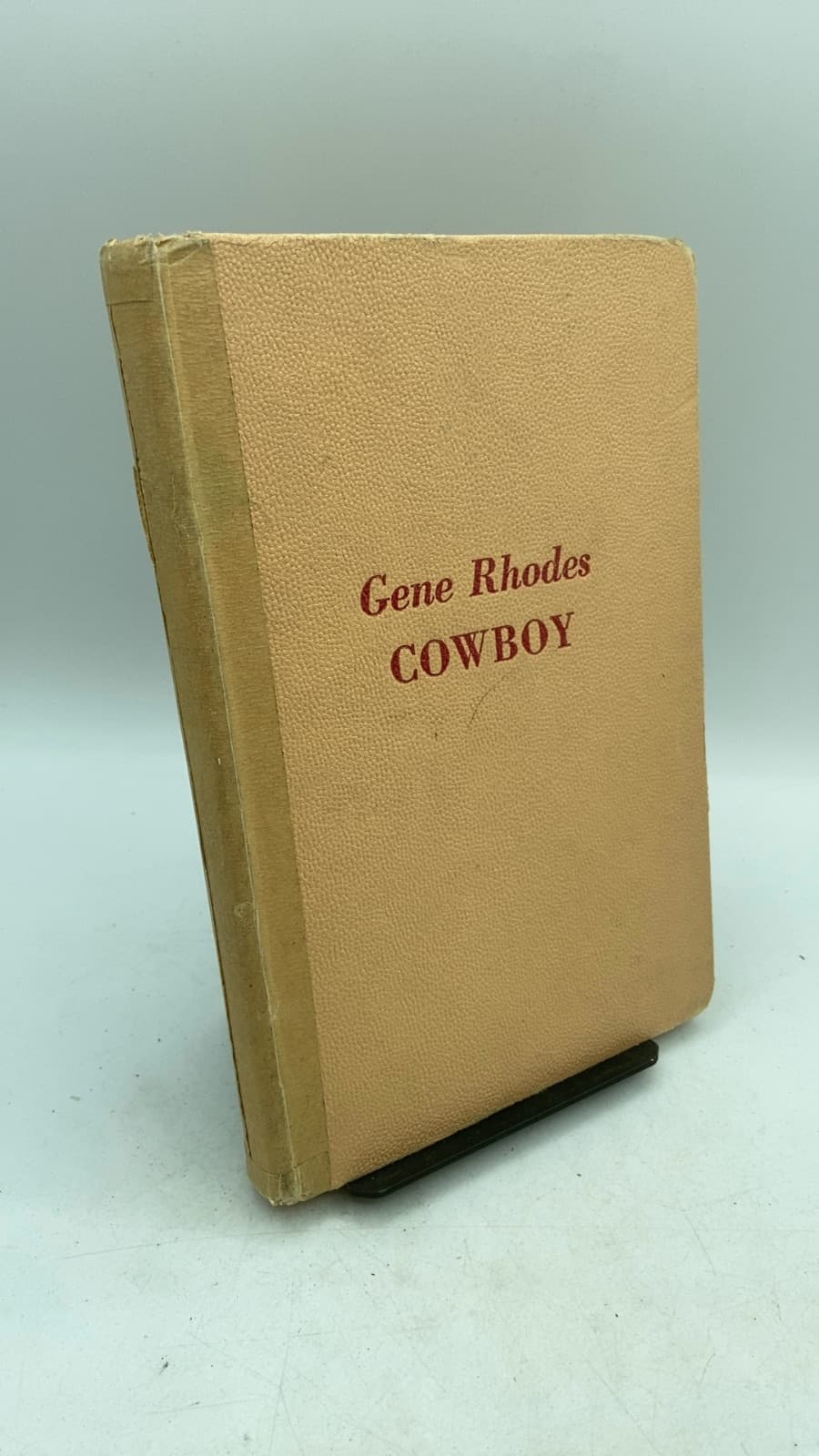Gene Rhodes Cowboy by B. F. Day - front cover