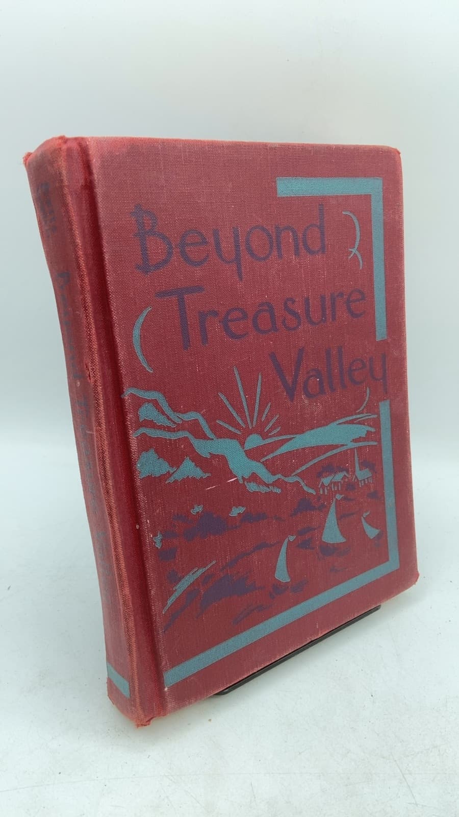 Beyond Treasure Valley by Emmett A. Betts, Carolyn M. Welch - front cover