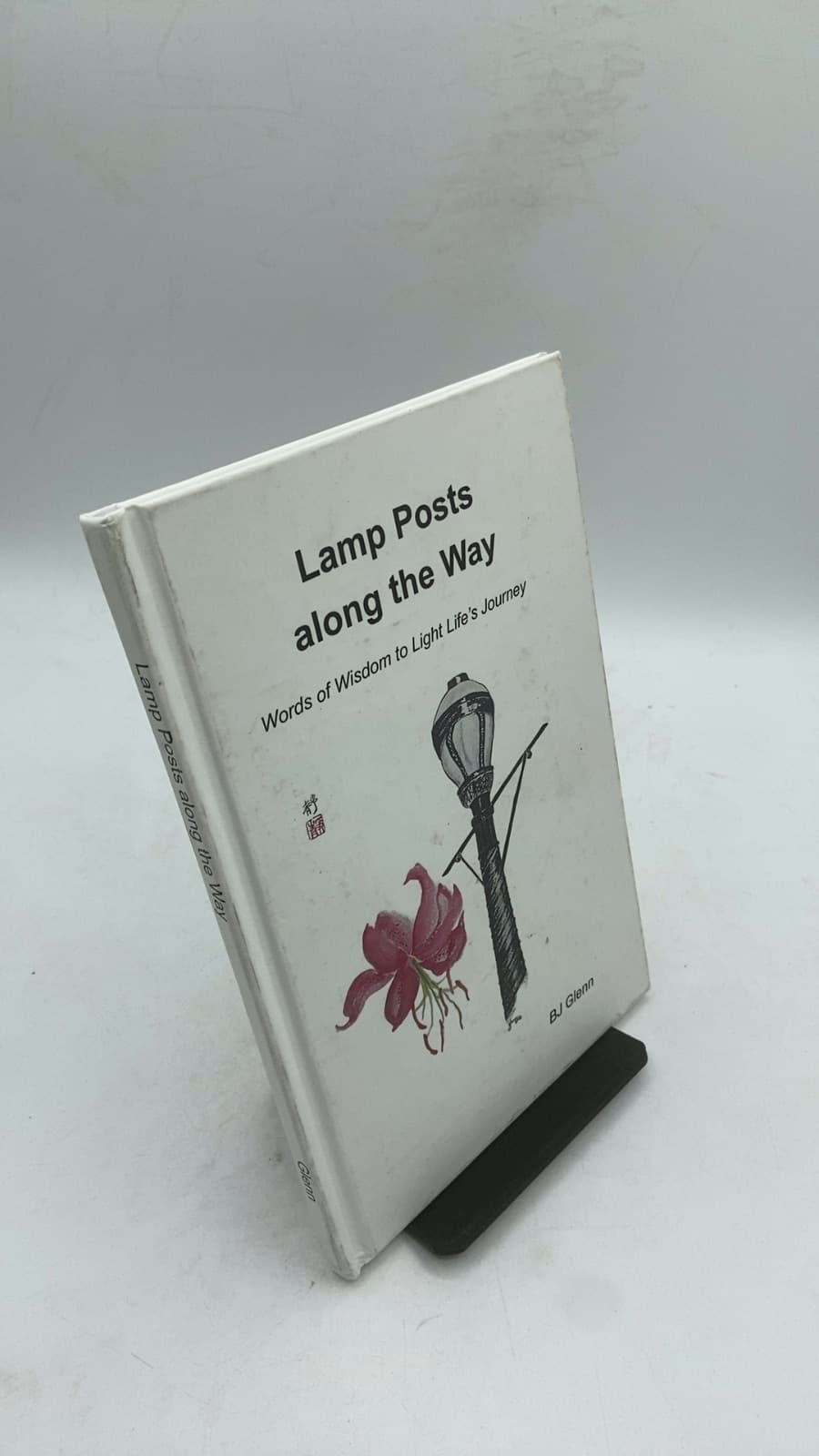 Lamp Posts along the Way by BJ Glenn - front cover