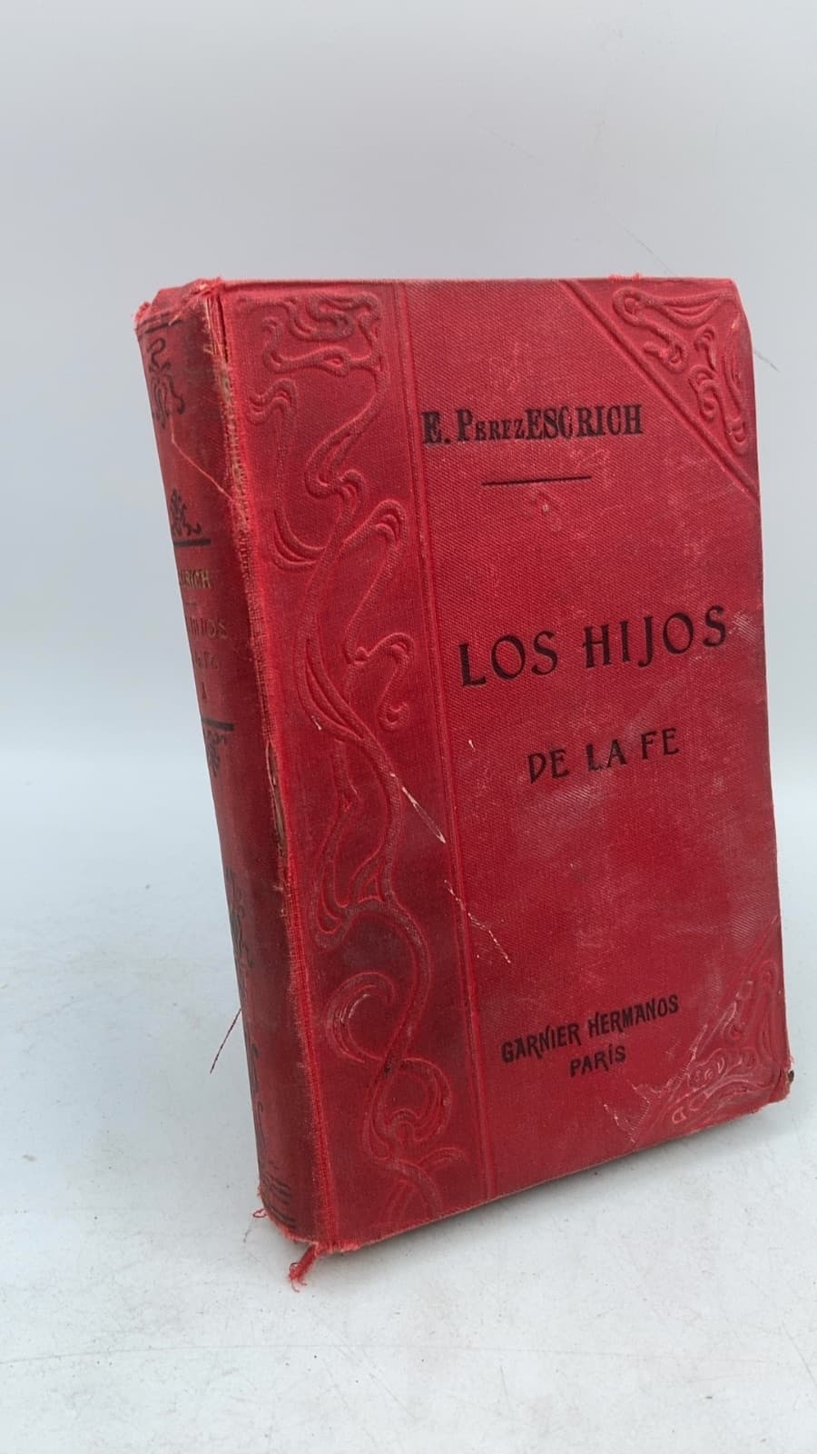 LOS Hijos DE LA FE tomo cuarto by Enrique Pérez Escrich - front cover