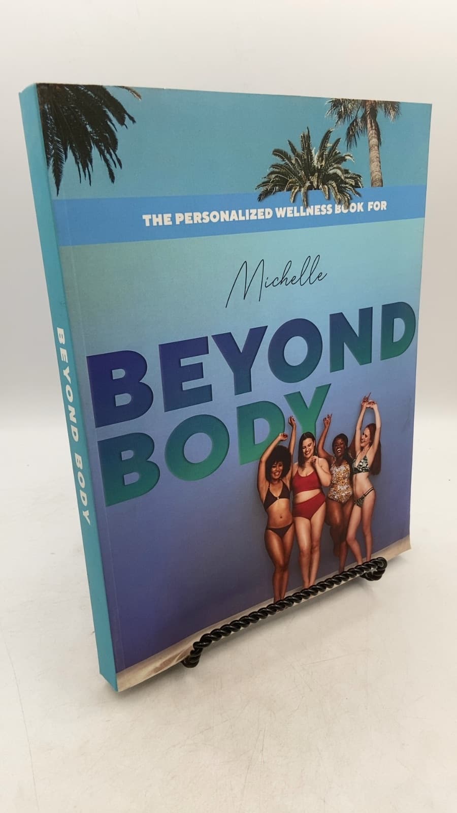 Beyond Body by Michelle (as indicated on the cover) - front cover