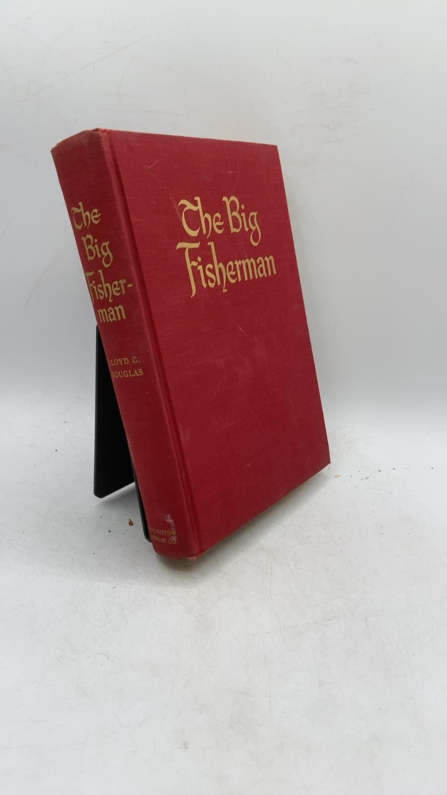 The Big Fisherman by Lloyd C. Douglas - front cover