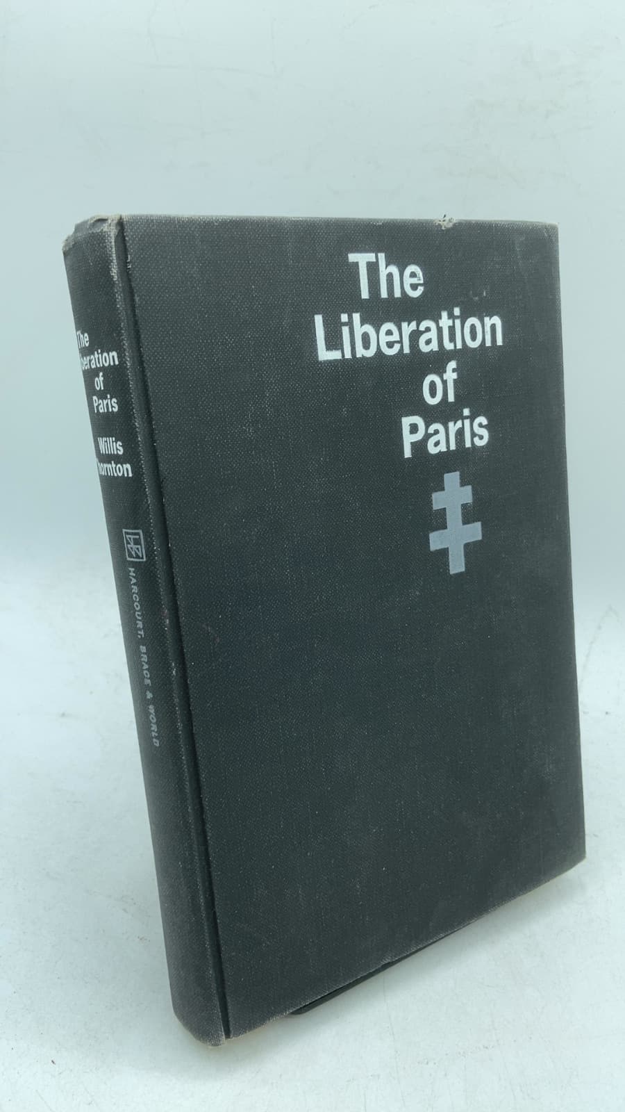 The Liberation of Paris by Willis Thornton - front cover