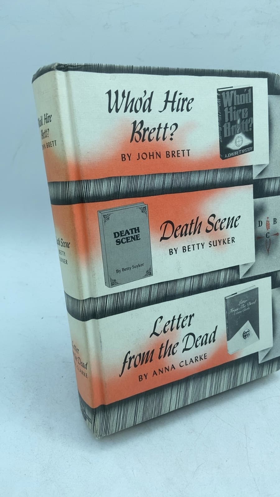 Who'd Hire Brett? / Death Scene / Letter from the Dead by John Brett / Betty Suyker / Anna Clarke - front cover