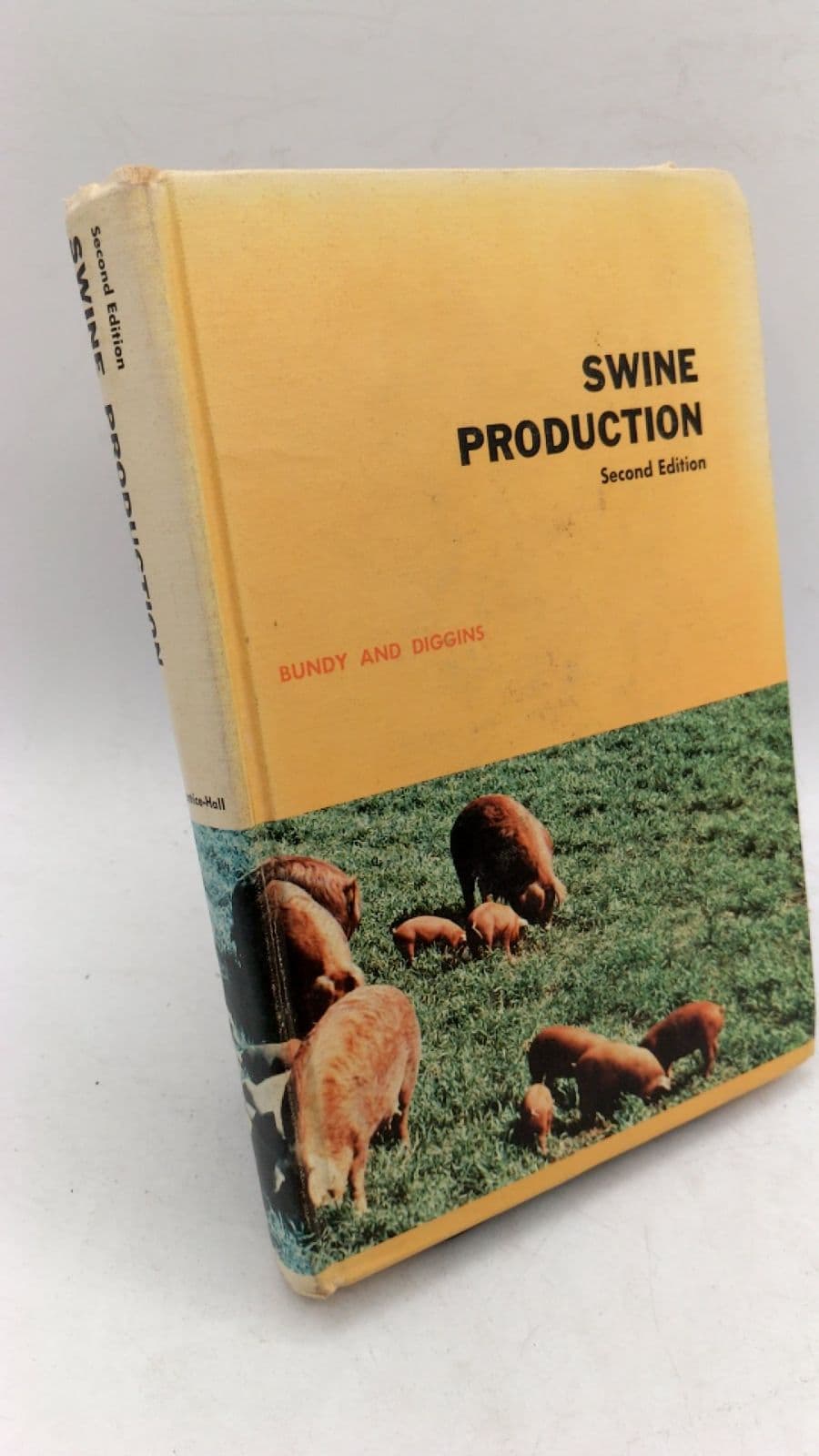 Swine Production, Second Edition by Clarence E. Bundy and Ronald V. Diggins - front cover