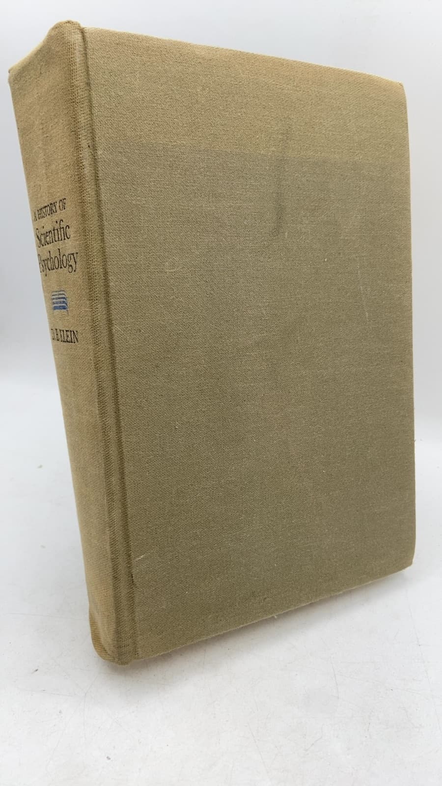 A History of Scientific Psychology: Its Origins and Philosophical Backgrounds by D. B. Klein - front cover