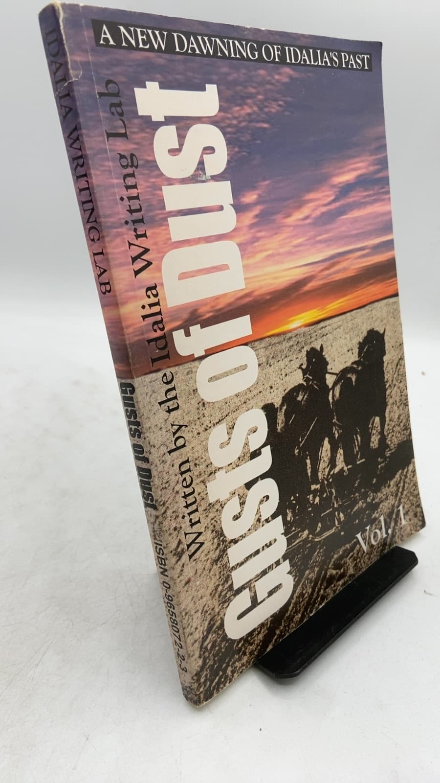 Gusts of Dust: A New Dawning of Idalia's Past Vol. 1 by The 1998-1999 Writing Lab, Idalia High School - front cover
