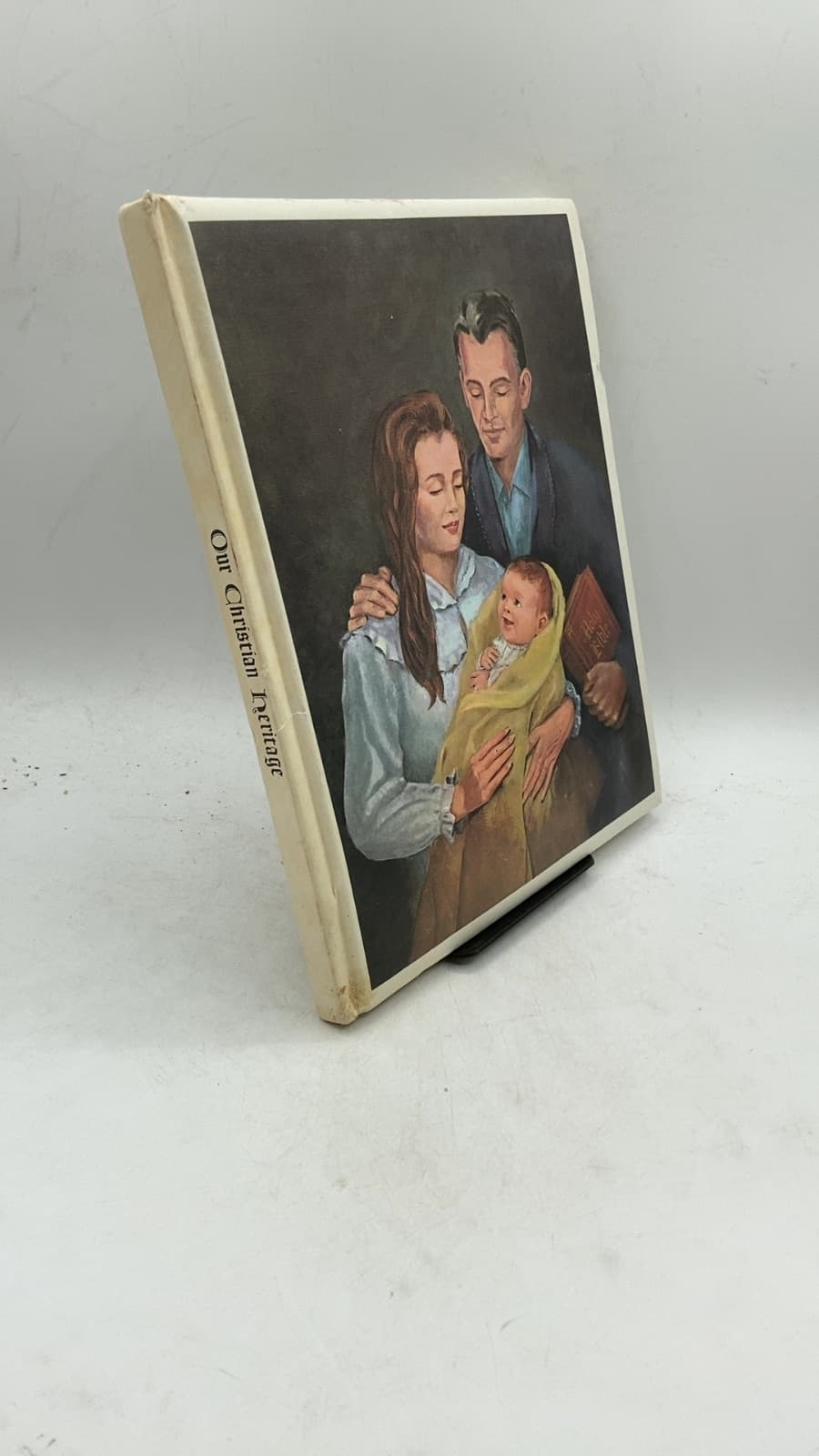 Our Christian Heritage: A Treasury of Inspiration for The Christian Family - front cover