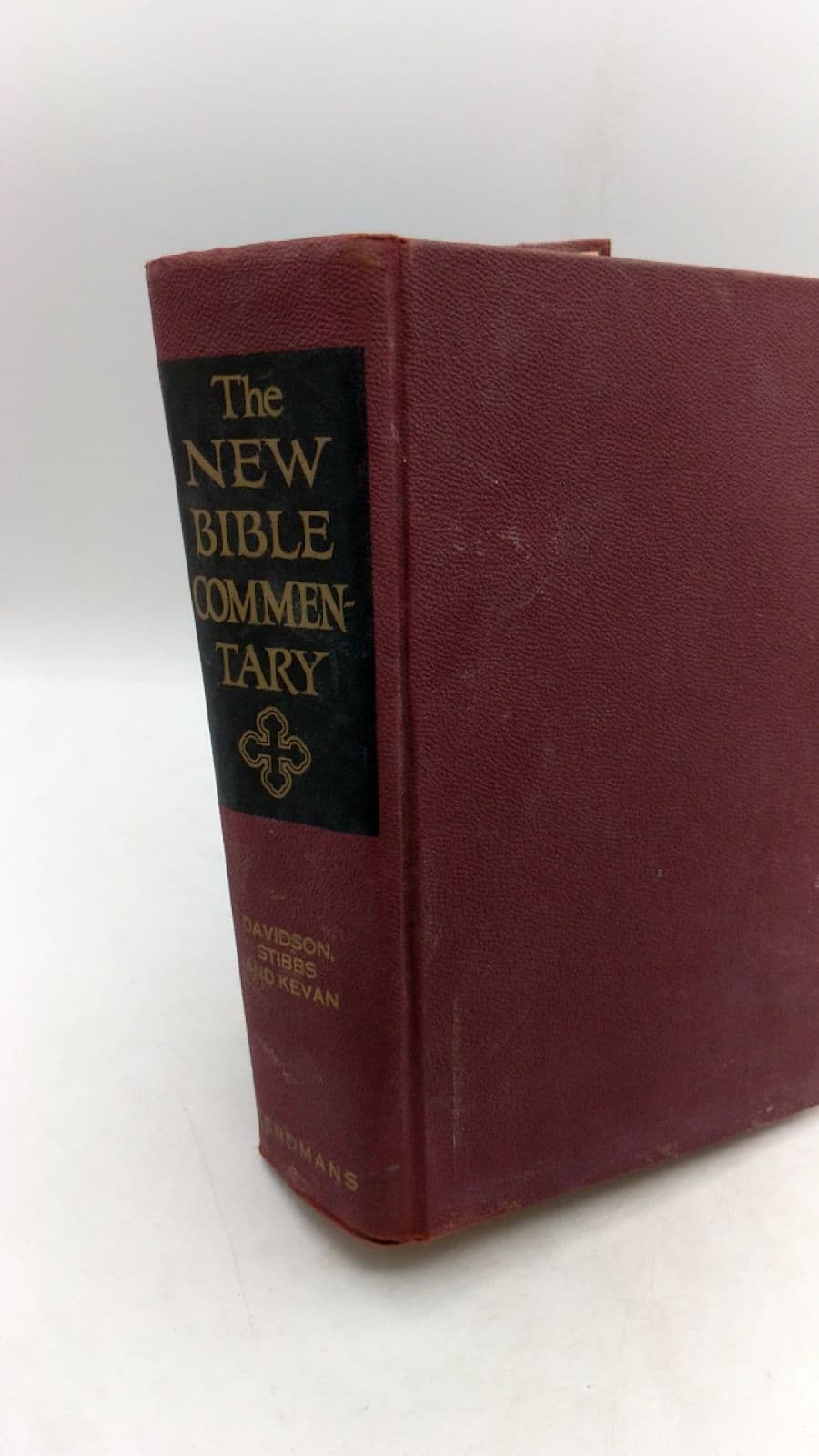 The New Bible Commentary by Professor F. Davidson, A. M. Stibbs, E. F. Kevan - front cover
