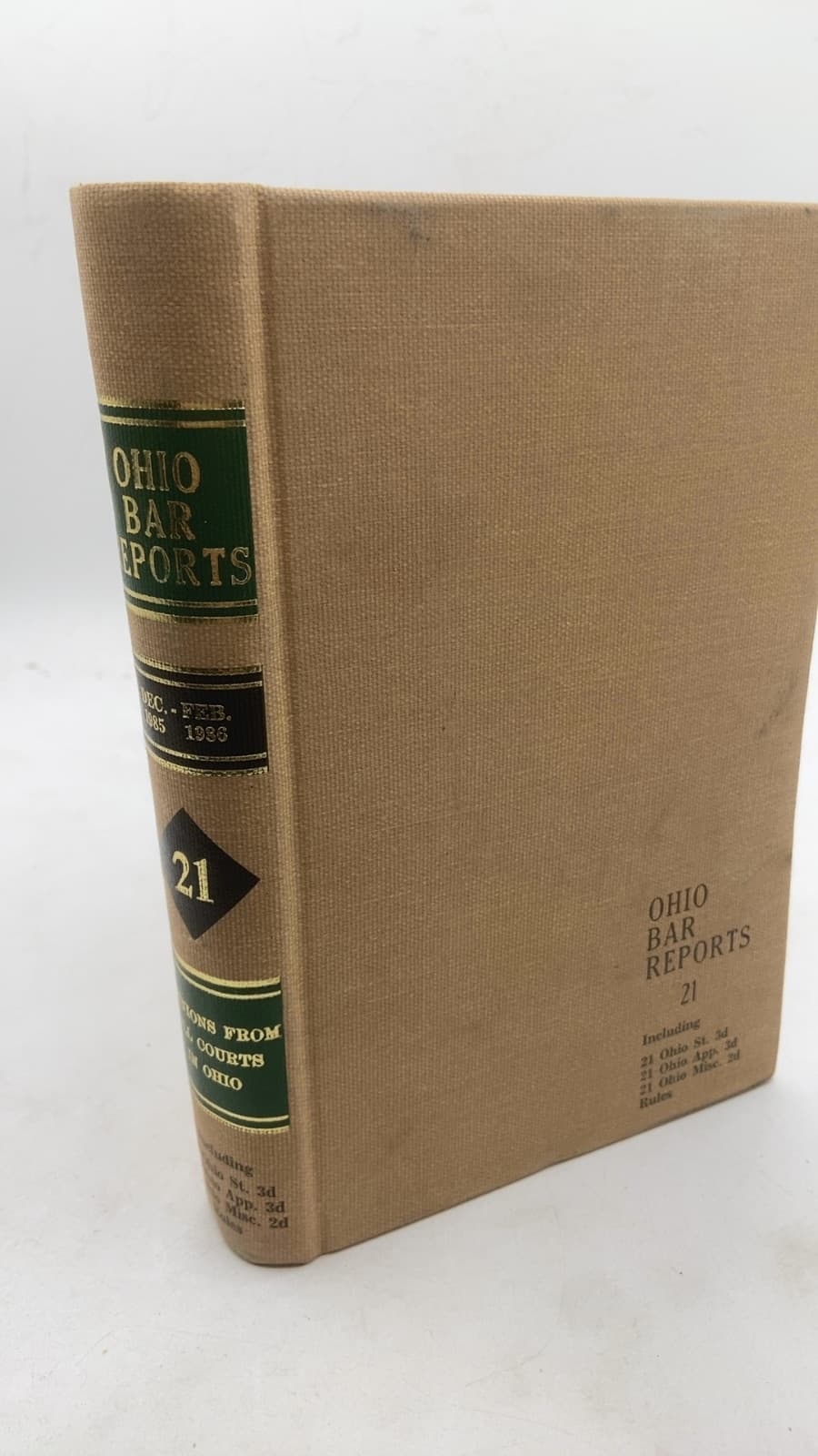 Ohio Bar Reports, First Series, Volume 21: December, 1985 - February, 1986 by William C. Moore, Editor - front cover