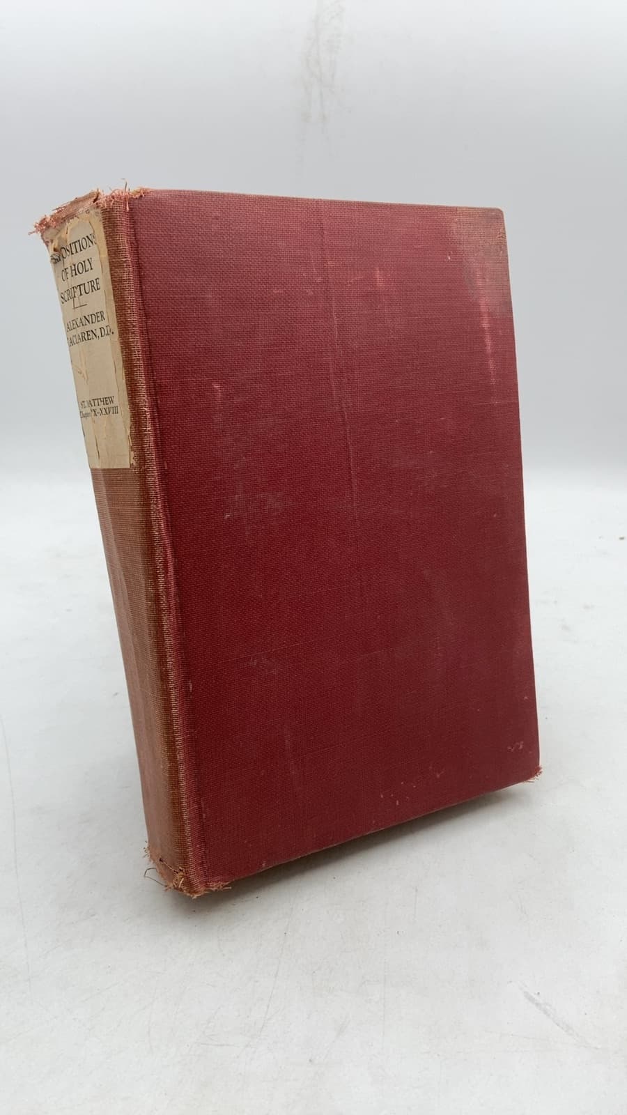 Expositions of Holy Scripture: St. Matthew Chaps. IX to XXVIII by Alexander Maclaren, D.d., Litt. D. - front cover