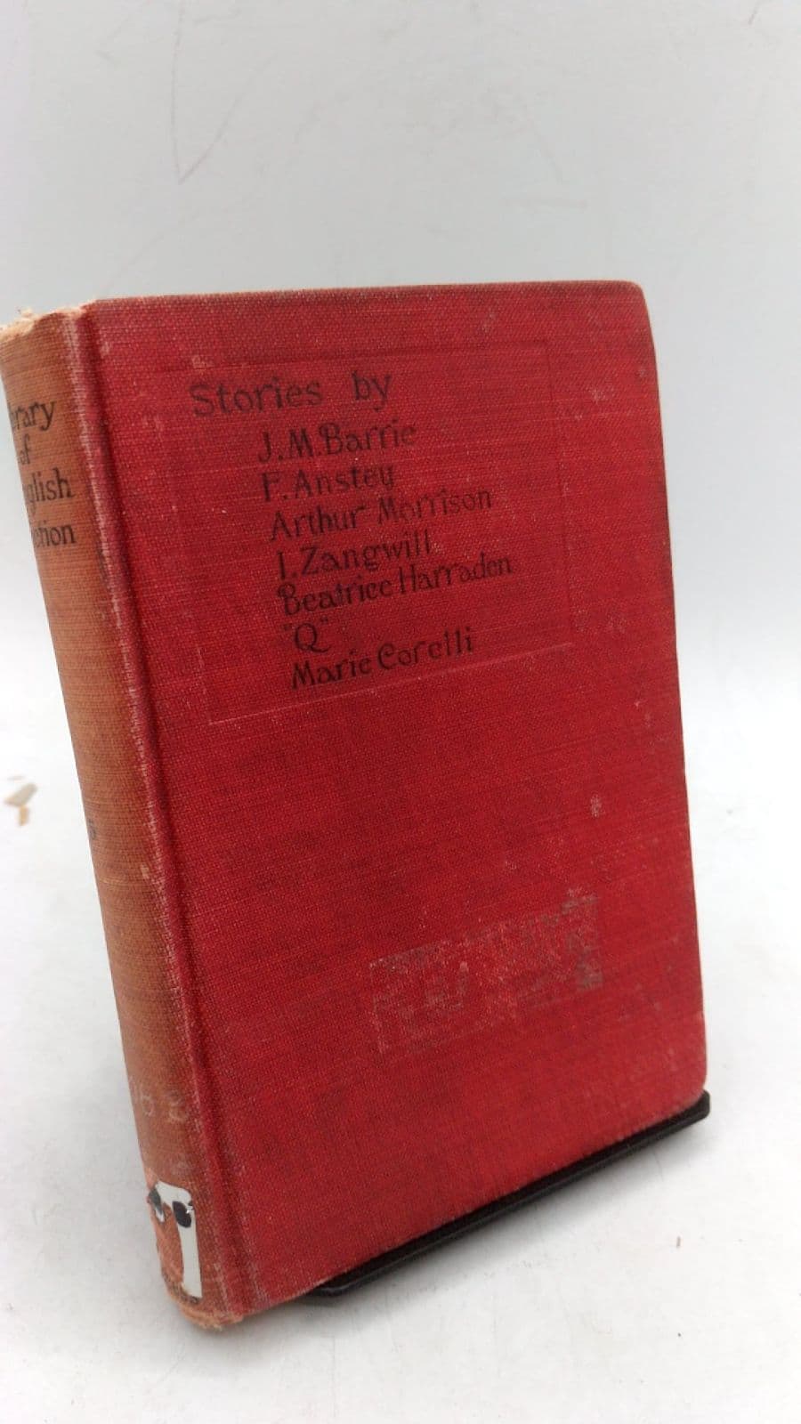 Library of English Fiction Volume V by J. M. Barrie, F. Anstey, Arthur Morrison, I. Zangwill, Beatrice Harraden, "Q", Marie Corelli - front cover