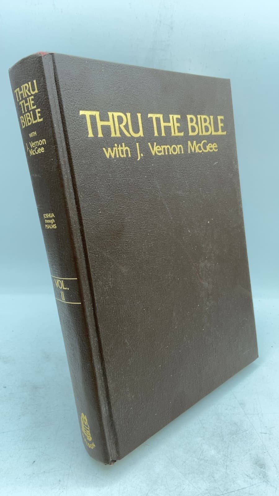 Thru the Bible with J. Vernon McGee, Volume II: Joshua—Psalms by J. Vernon McGee - front cover