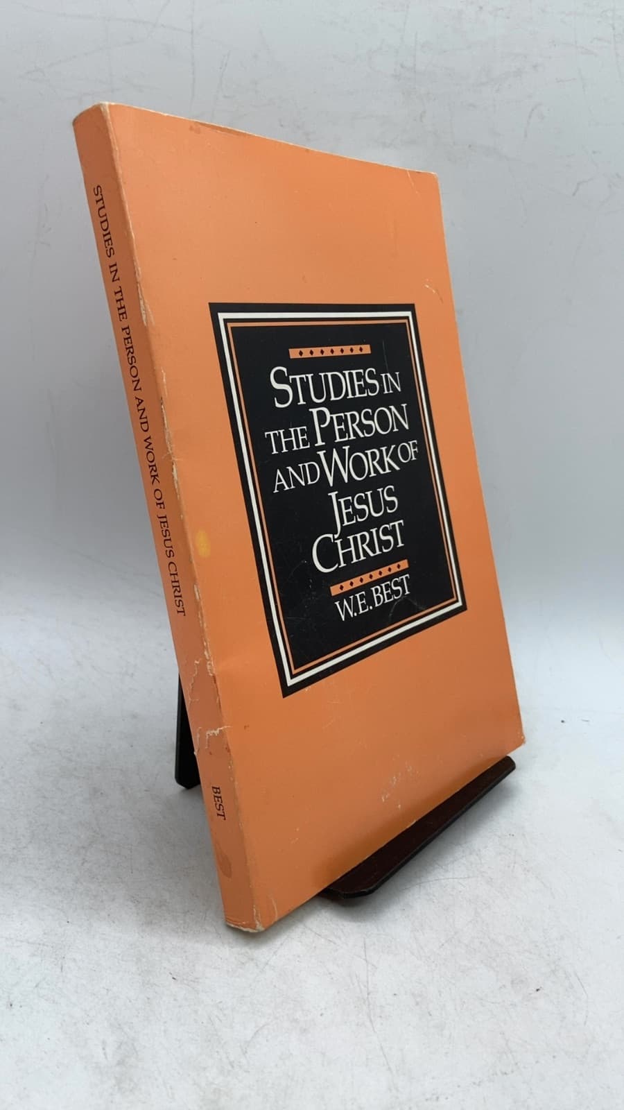 Studies IN THE Person AND Work OF Jesus Christ by W. E. Best - front cover