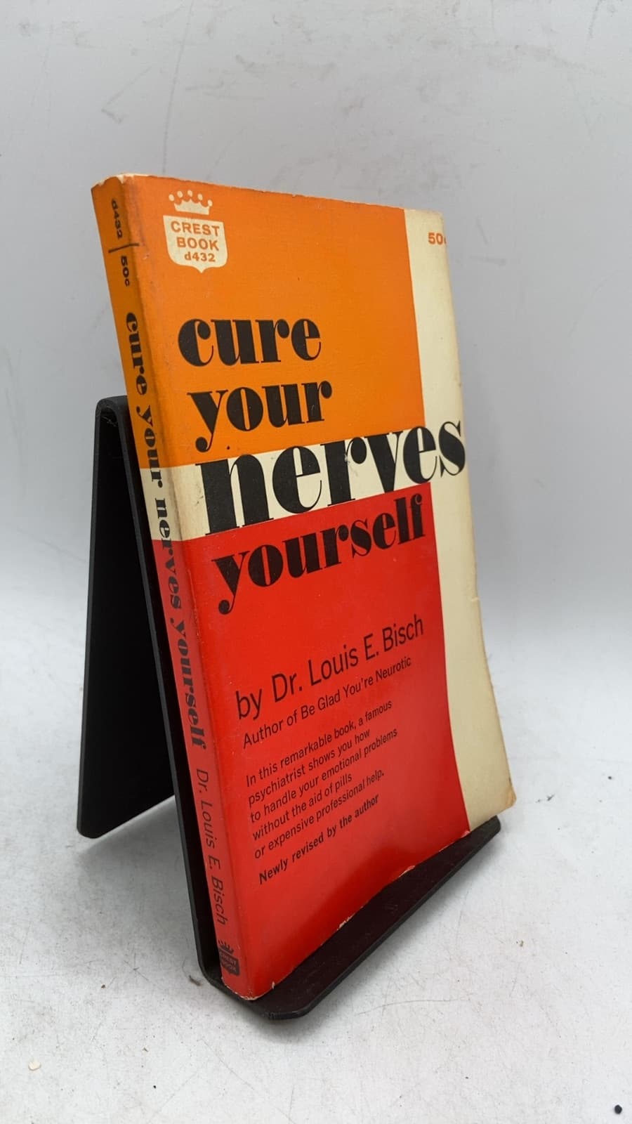 Cure Your Nerves Yourself by Louis E. Bisch - front cover