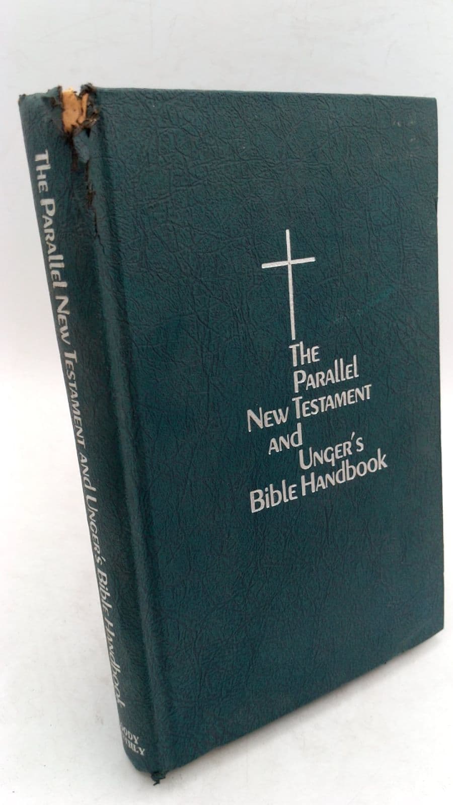 The Parallel New Testament and Unger's Bible Handbook by Merrill F. Unger - front cover