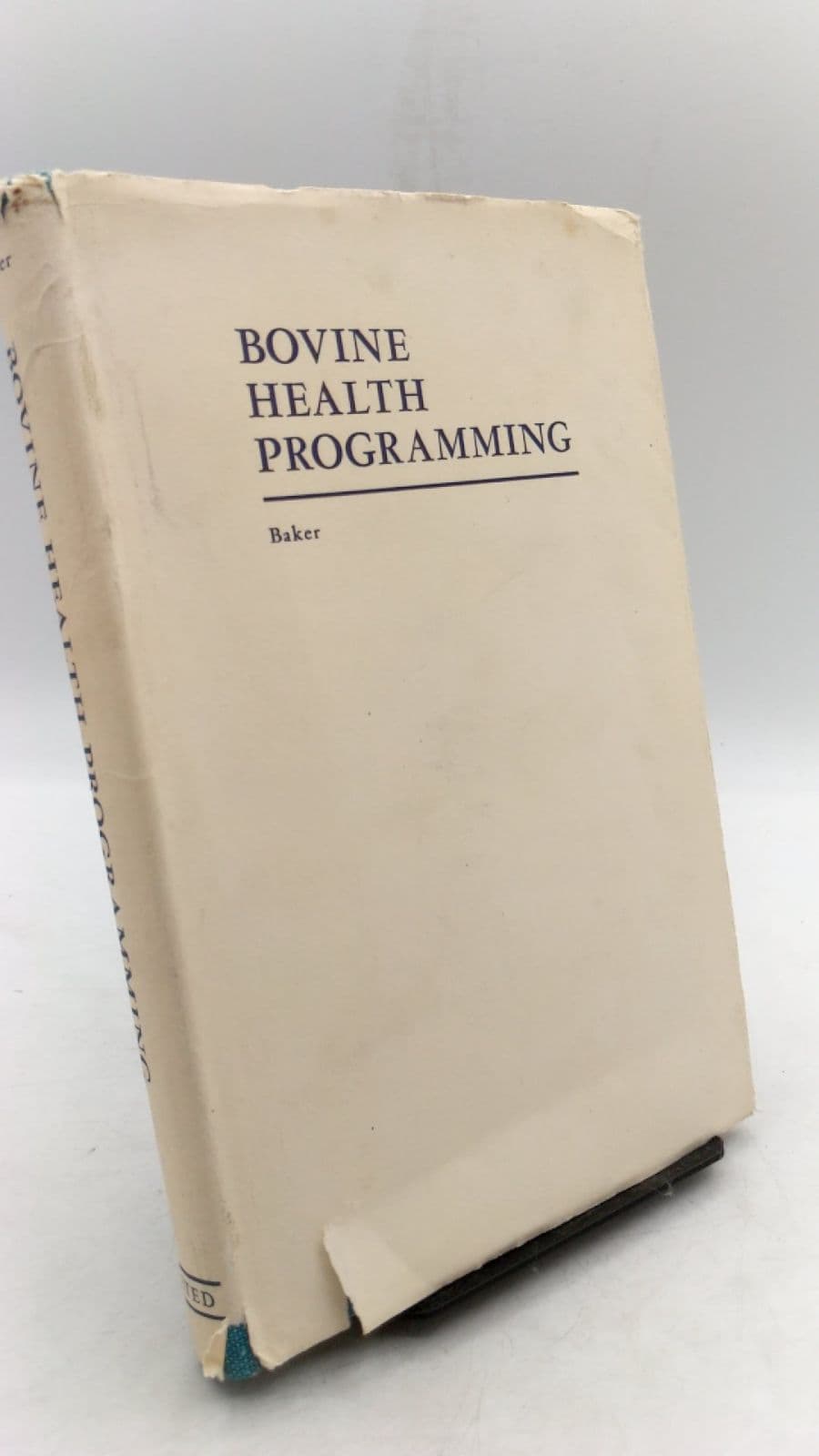 Bovine Health Programming by Lyle A. Baker, DVM - front cover