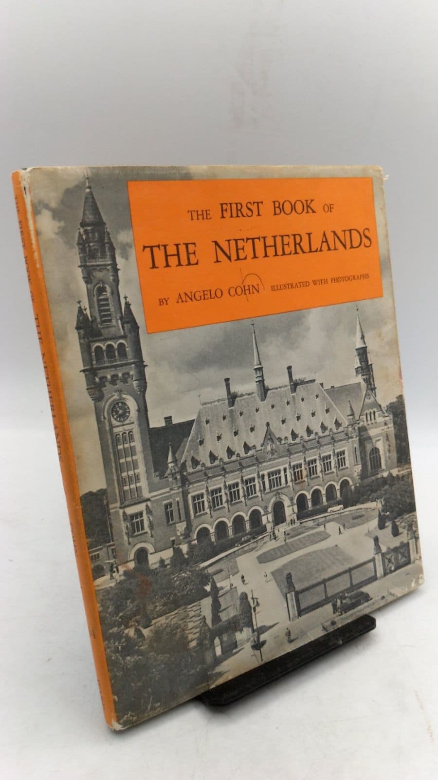 The First Book of The Netherlands by Angelo Cohn - front cover