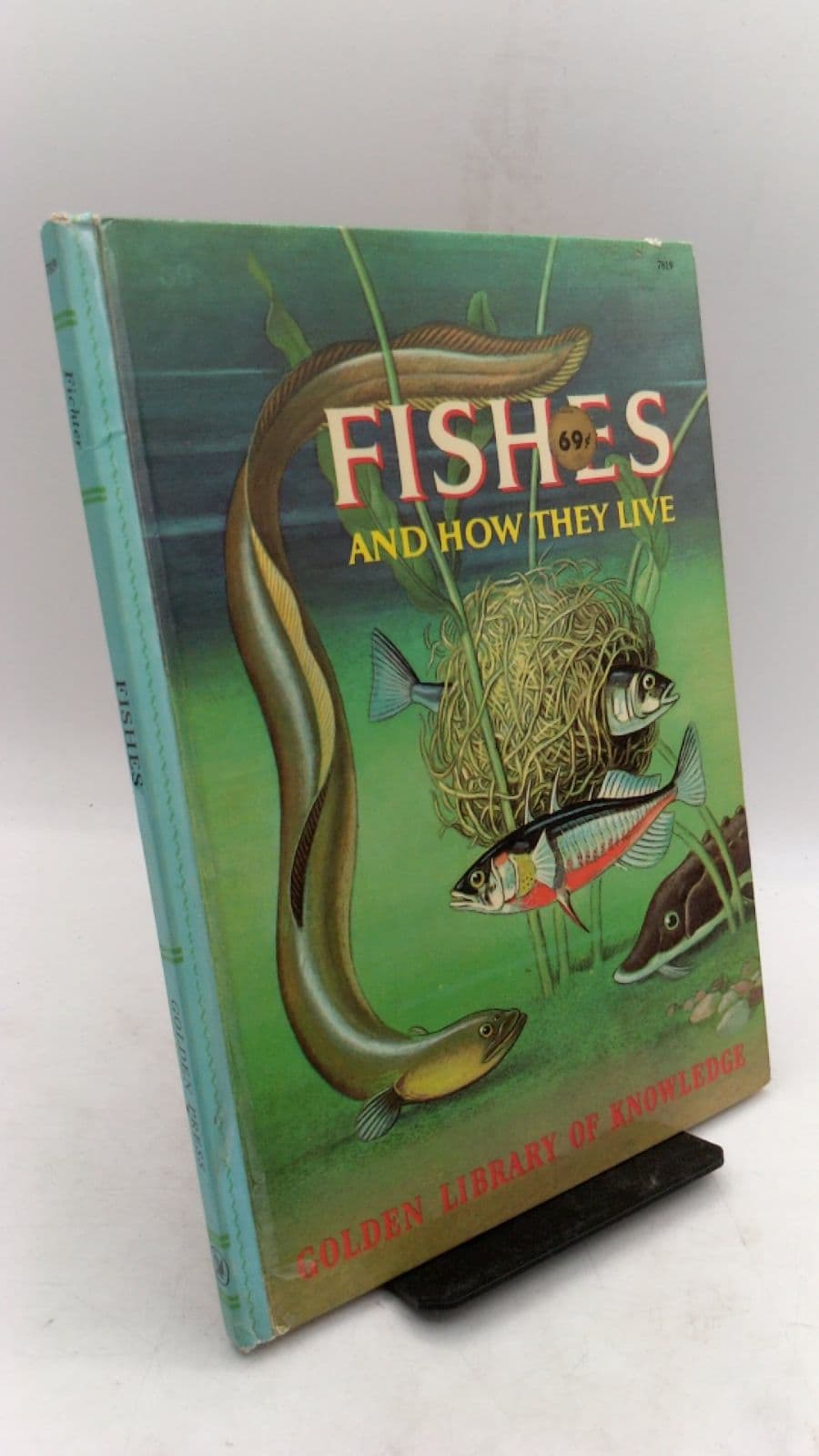Fishes and How They Live by George S. Fichter - front cover