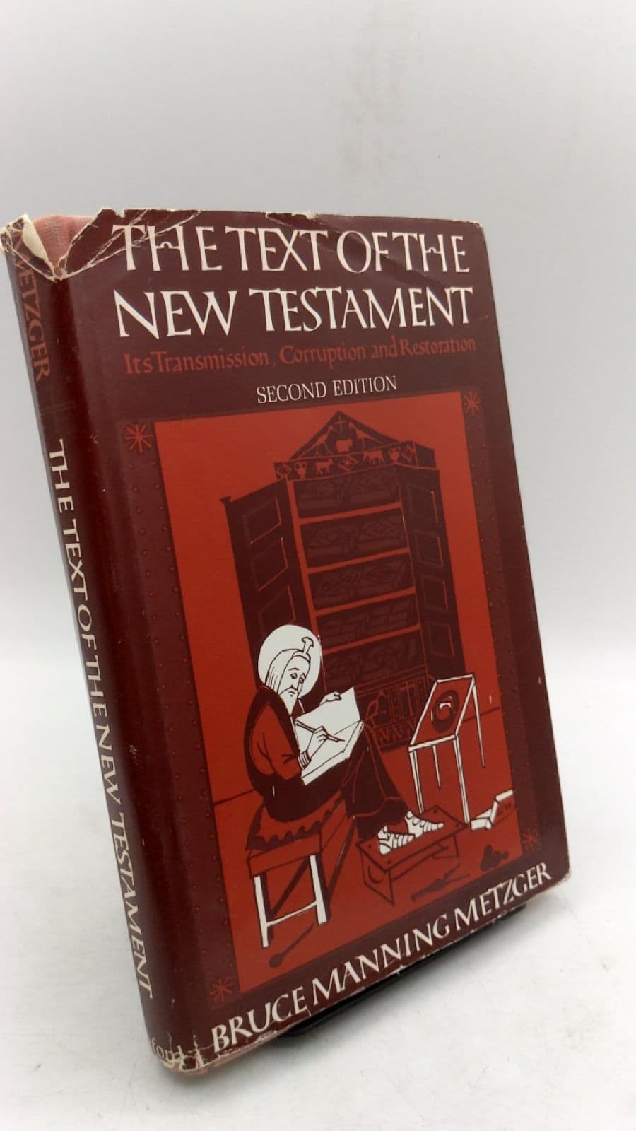 The Text of the New Testament: Its Transmission, Corruption, and Restoration by Bruce M. Metzger - front cover