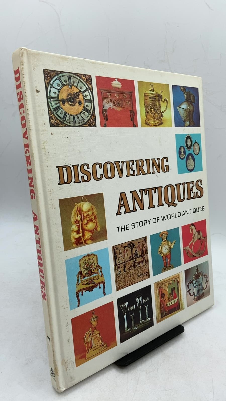 Discovering Antiques: The Story of World Antiques, Volume 7 - front cover