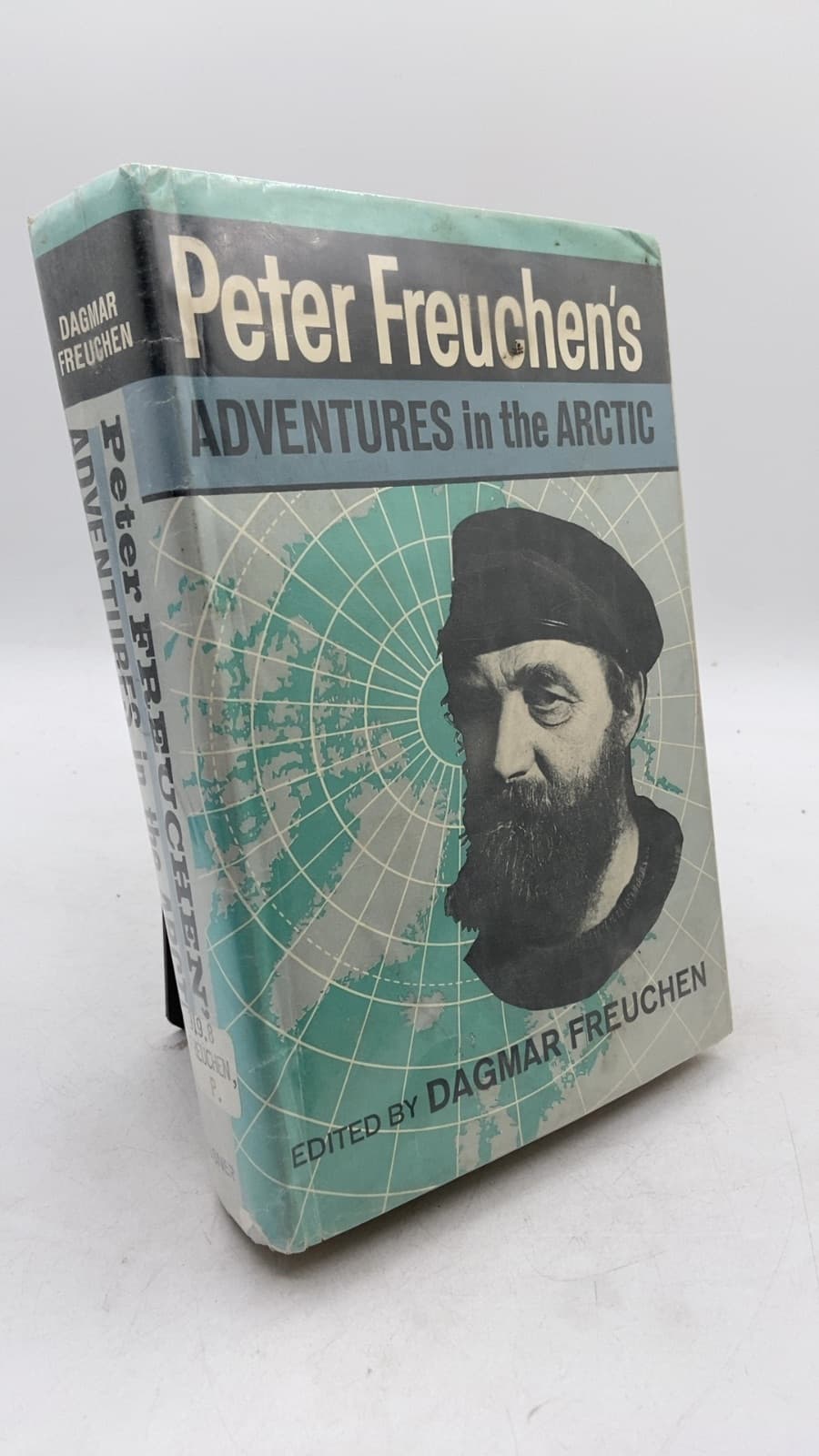 Peter Freuchen's Adventures in the Arctic by Peter Freuchen (Edited by Dagmar Freuchen) - front cover
