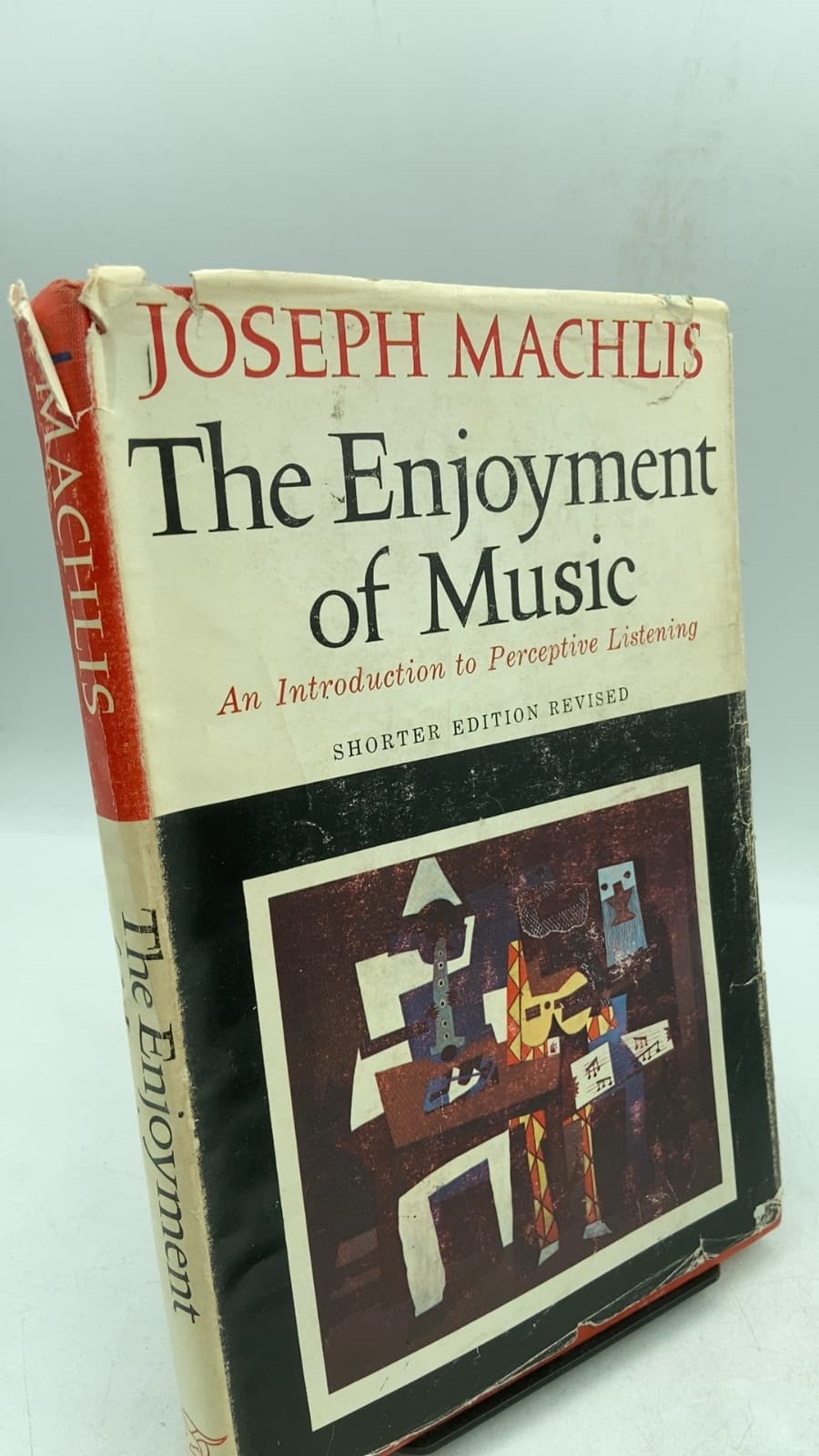 The Enjoyment of Music: An Introduction to Perceptive Listening by Joseph Machlis - front cover
