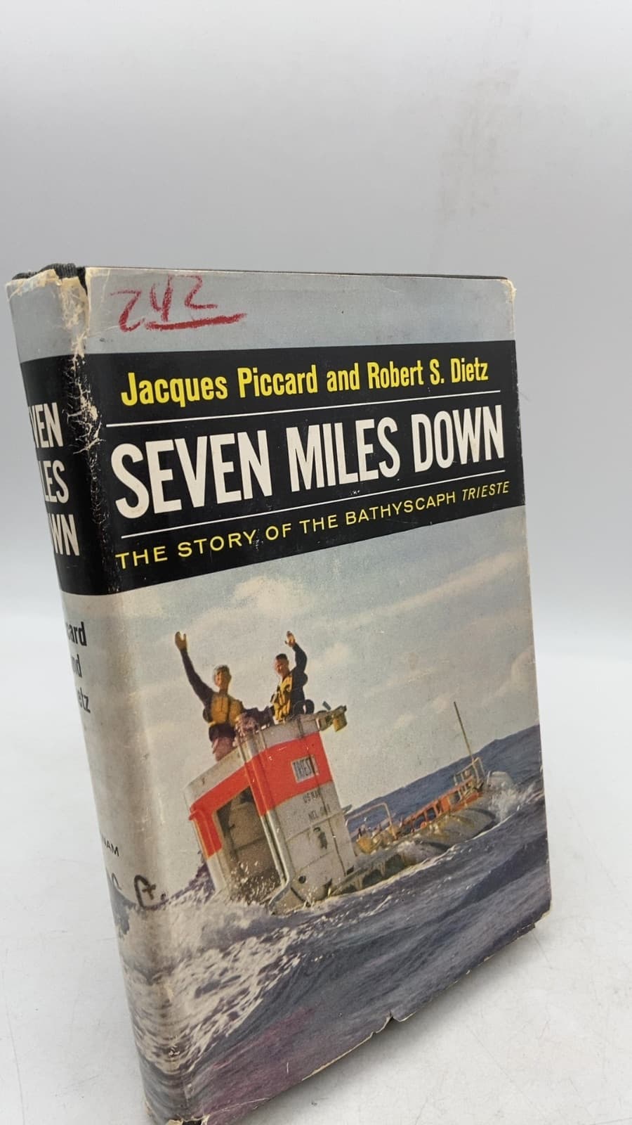 Seven Miles Down: The Story of the Bathyscaph Trieste by Jacques Piccard AND Robert S. Dietz - front cover