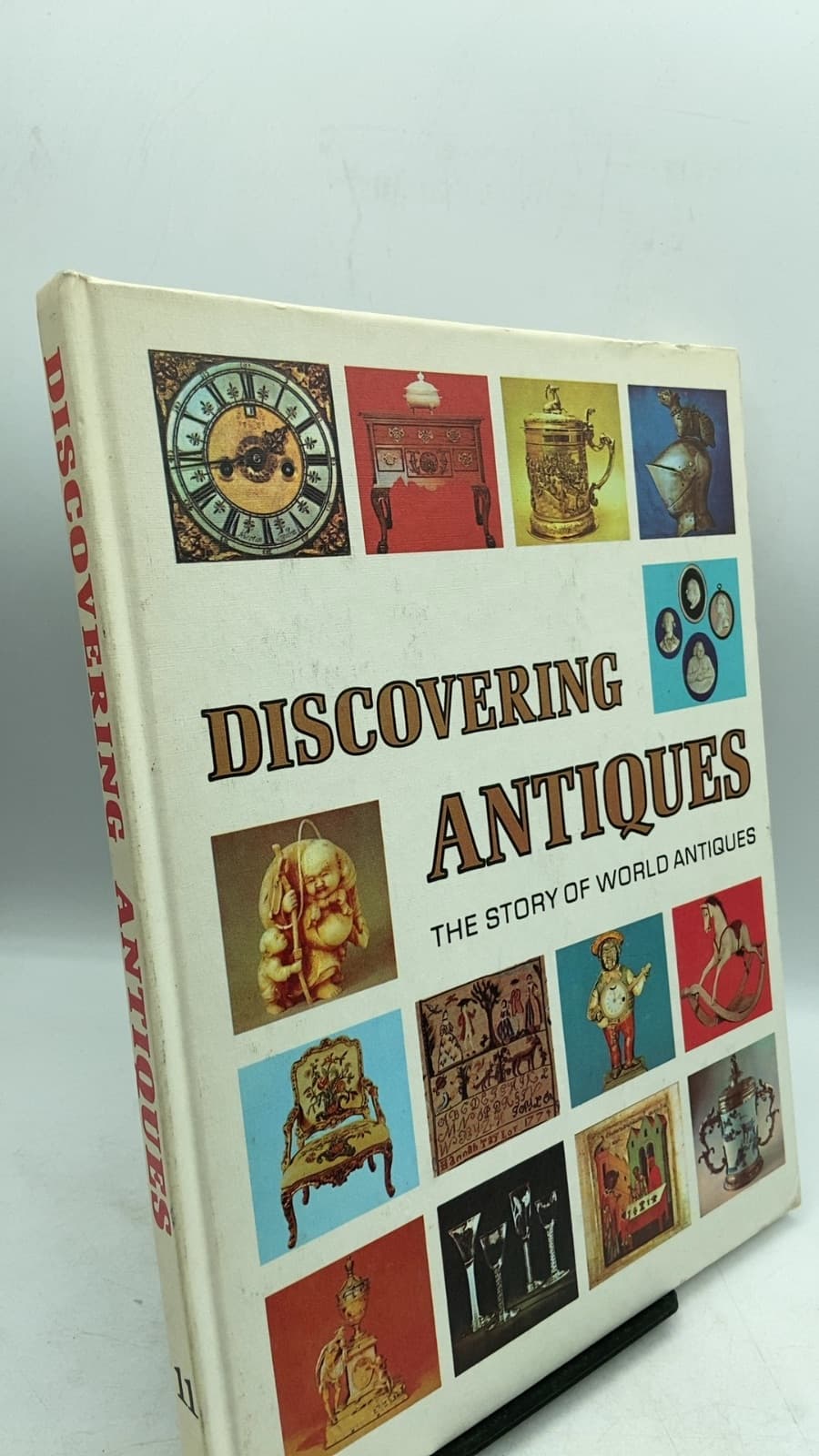 Discovering Antiques: The Story of World Antiques, Volume 11 - front cover