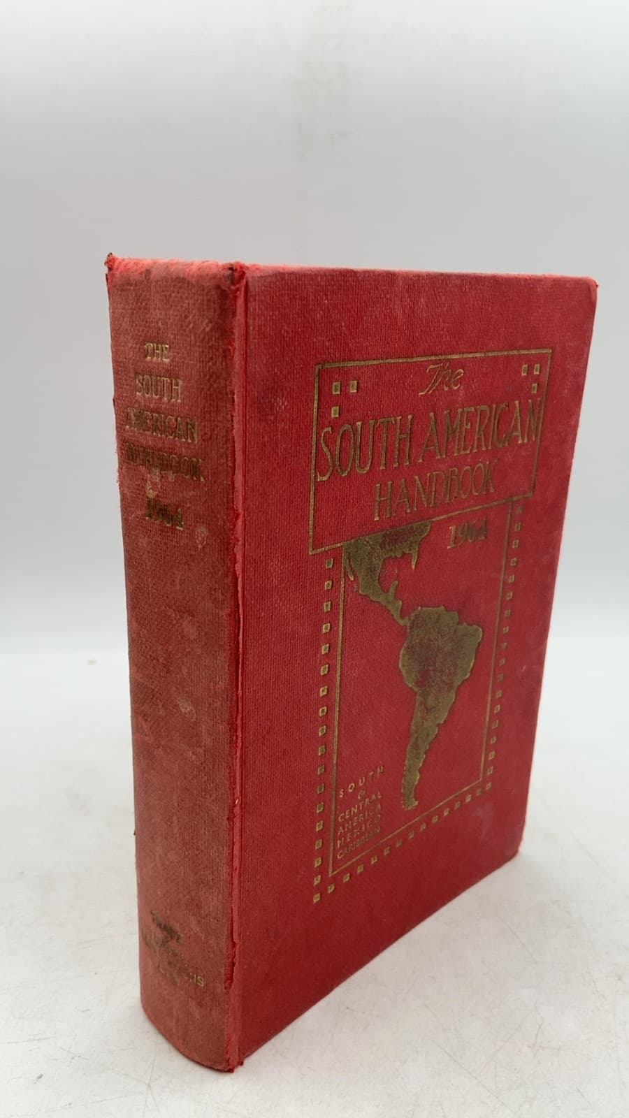 The South American Handbook 1964 by Howell Davies (Editor) - front cover