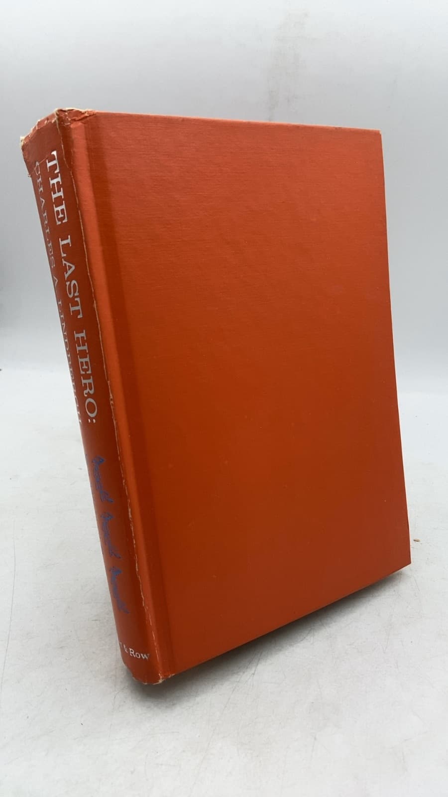 THE Last Hero: Charles A. Lindbergh by Walter S. Ross - front cover