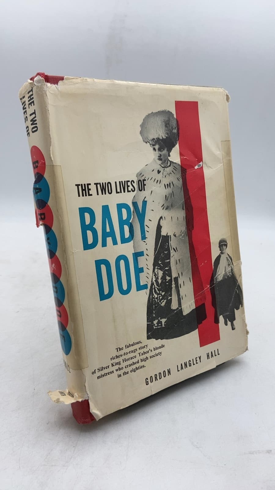 The Two Lives of Baby Doe by Gordon Langley Hall - front cover