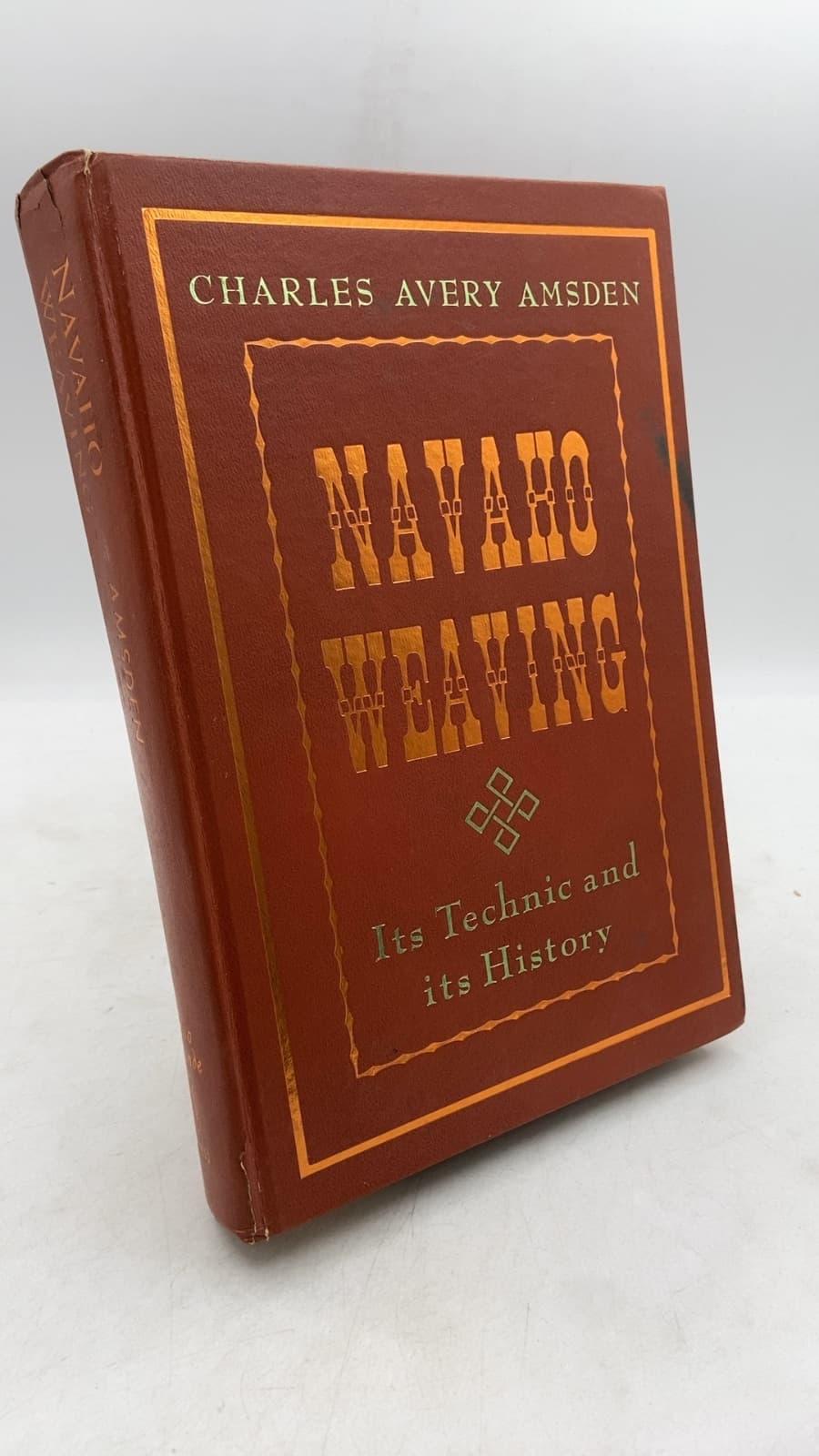 Navaho Weaving: Its Technic and Its History by Charles Avery Amsden - front cover