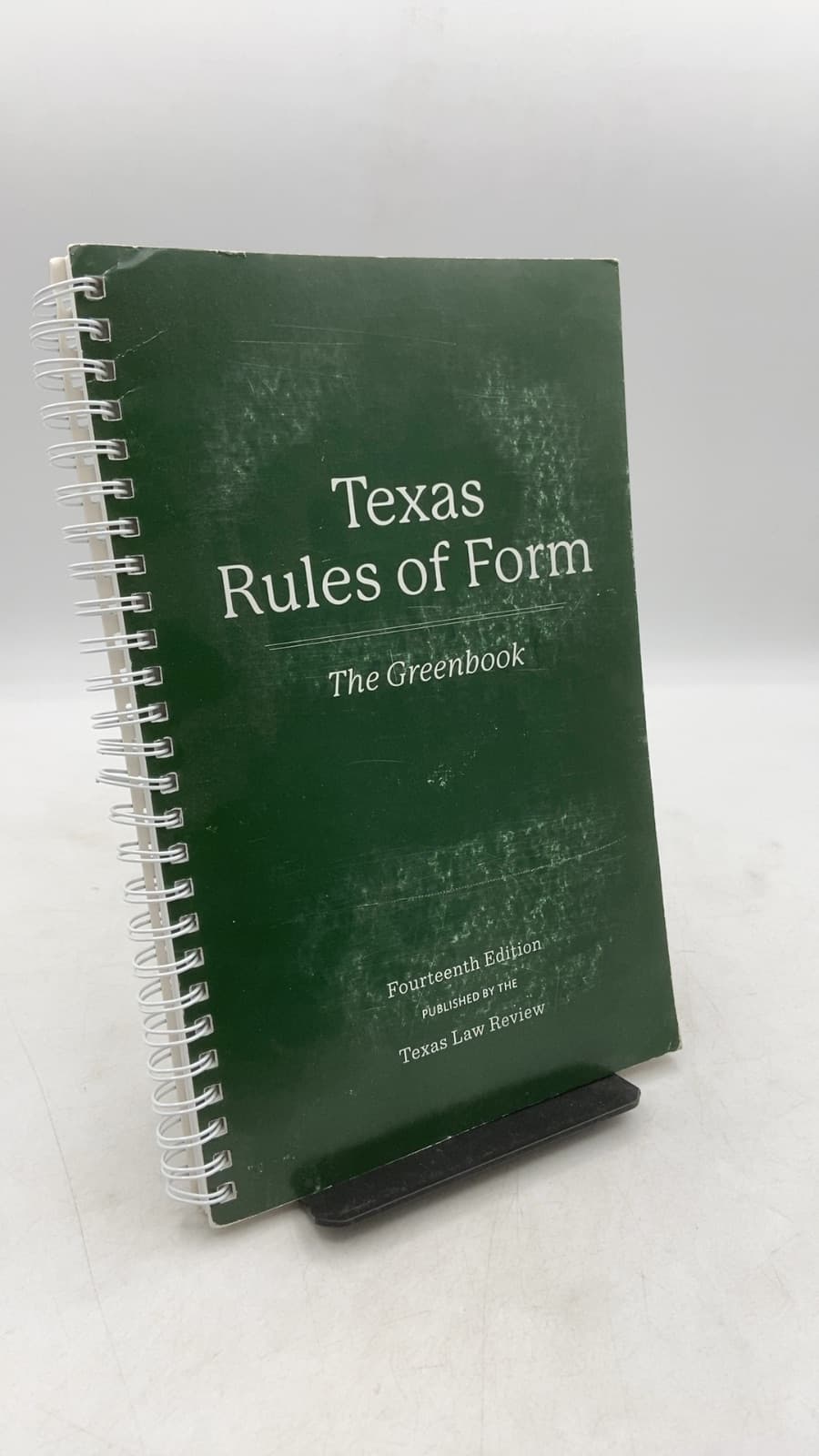 Texas Rules of Form: The Greenbook by Texas Law Review - front cover
