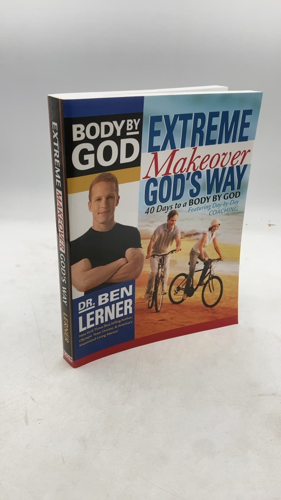 Extreme Makeover—God's Way by Dr. Ben Lerner - front cover