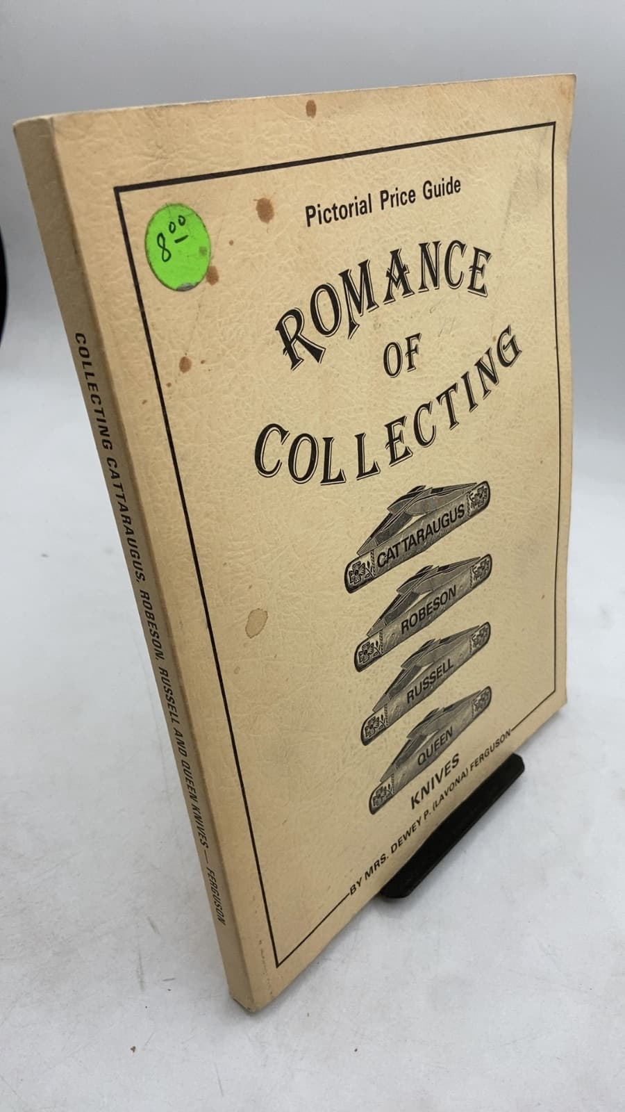 Romance of Collecting by Mrs. Dewey P. (Lavona) Ferguson - front cover