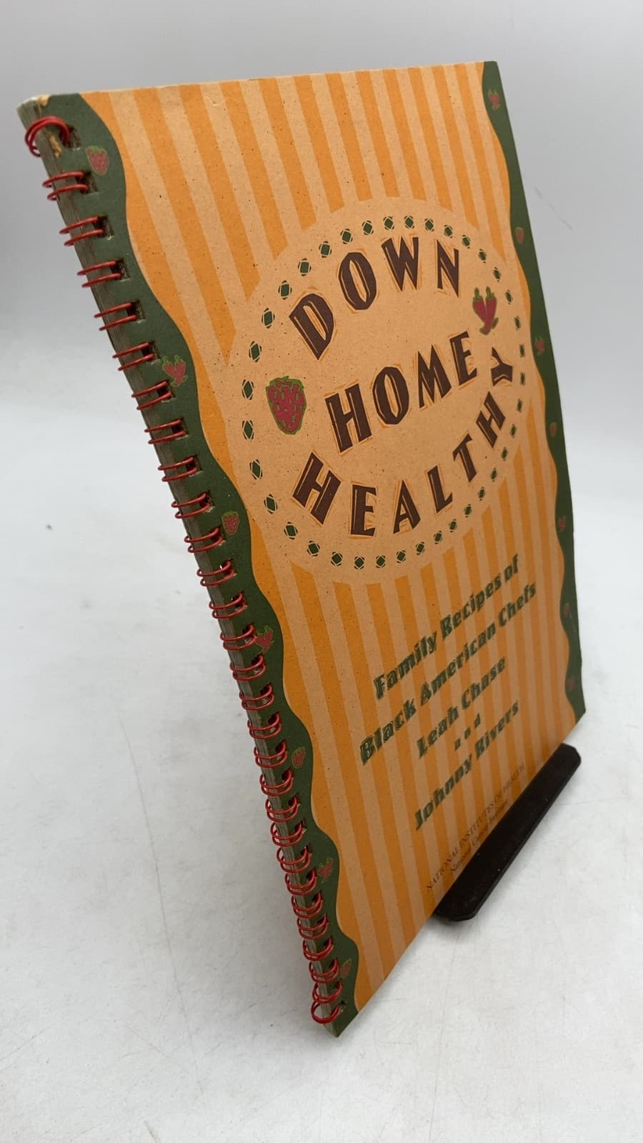 Down Home Healthy: Family Recipes of Black American Chefs by Leah Chase and Johnny Rivers - front cover