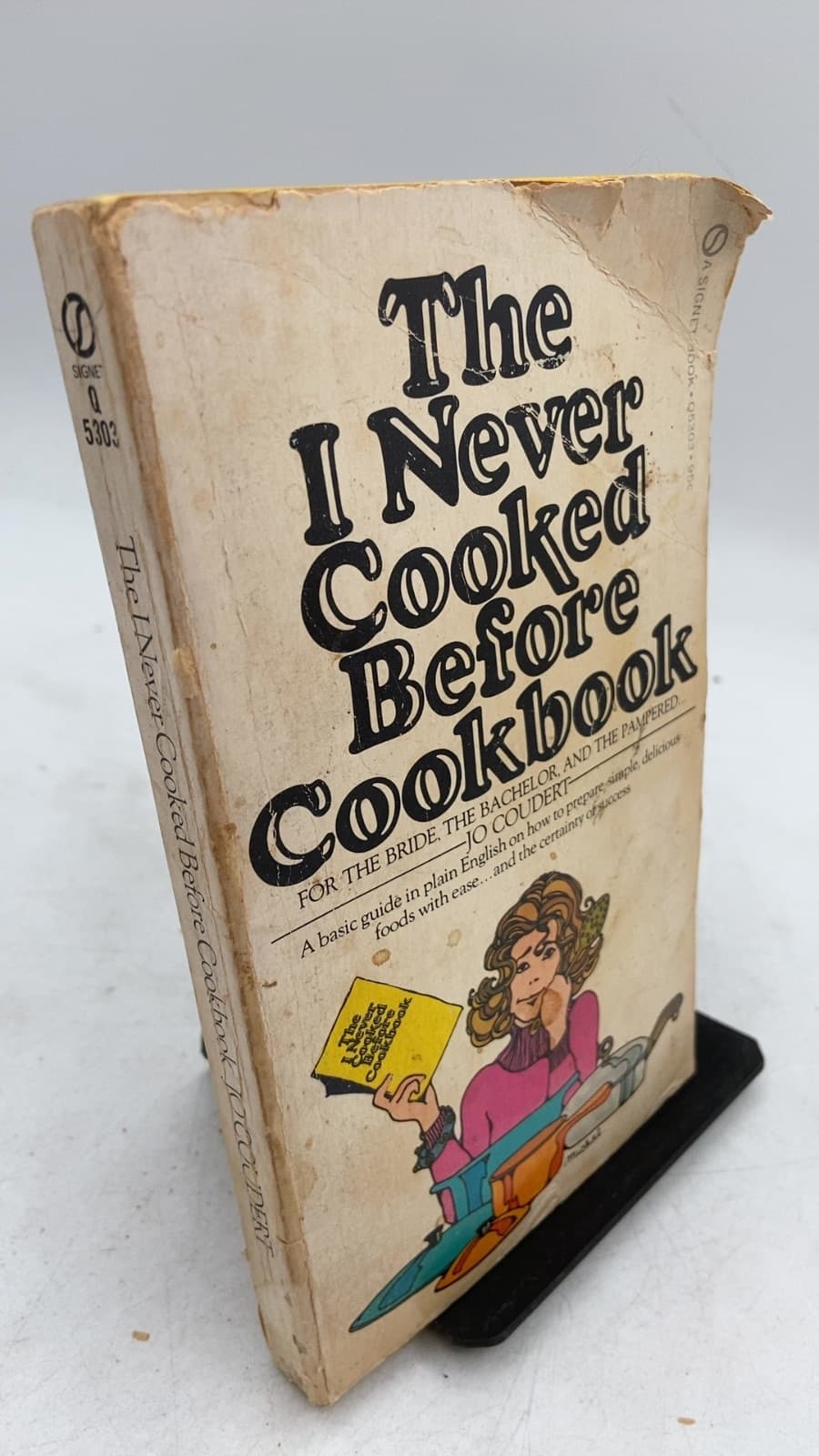 The I Never Cooked Before Cookbook by Jo Coudert - front cover