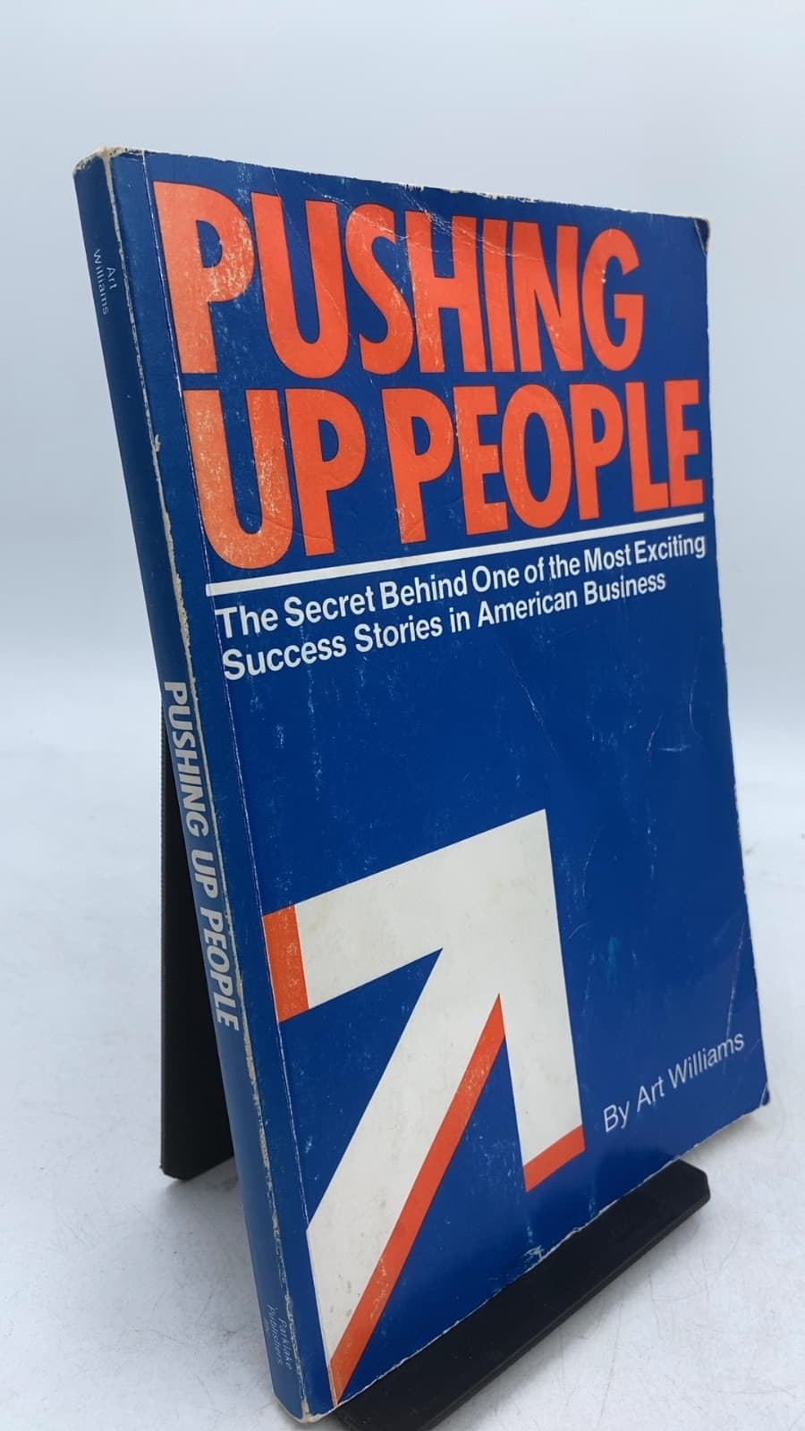 Pushing Up People by Art Williams - front cover