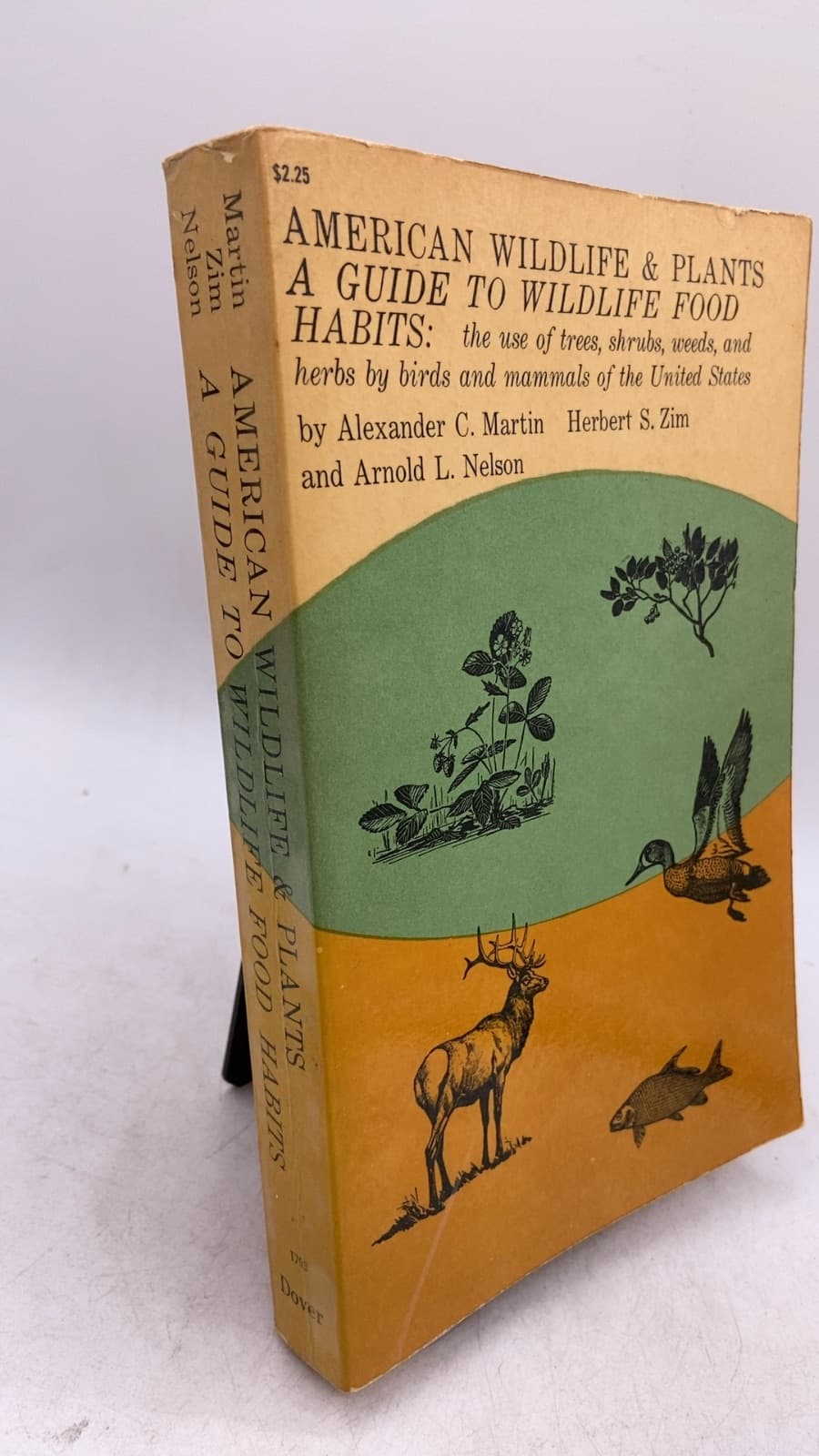 American Wildlife & Plants: A Guide to Wildlife Food Habits by Alexander C. Martin, Herbert S. Zim, and Arnold L. Nelson - front cover