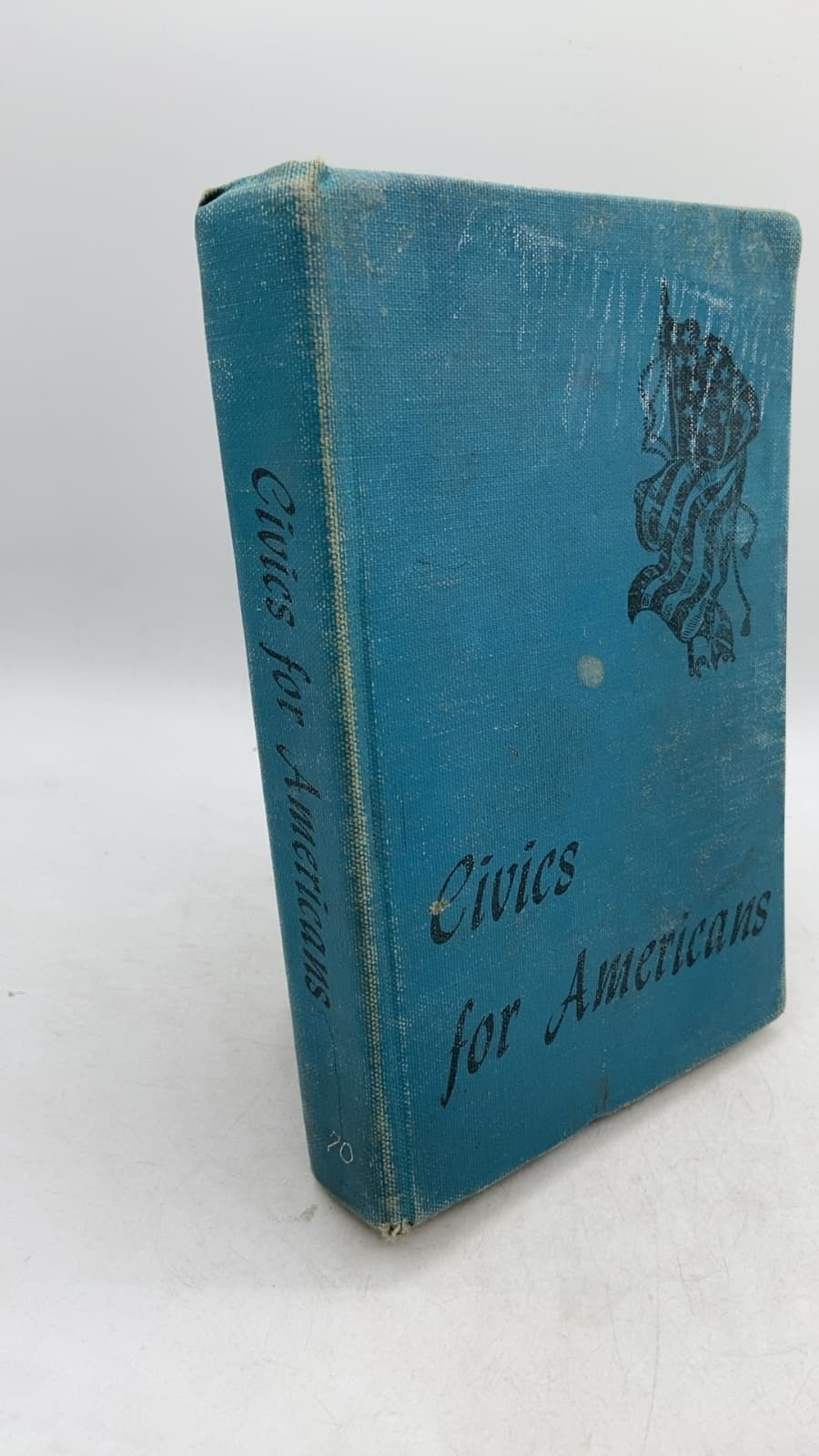 Civics for Americans by Nadine I. Clark, James B. Edmonson, Arthur Dondineau - front cover