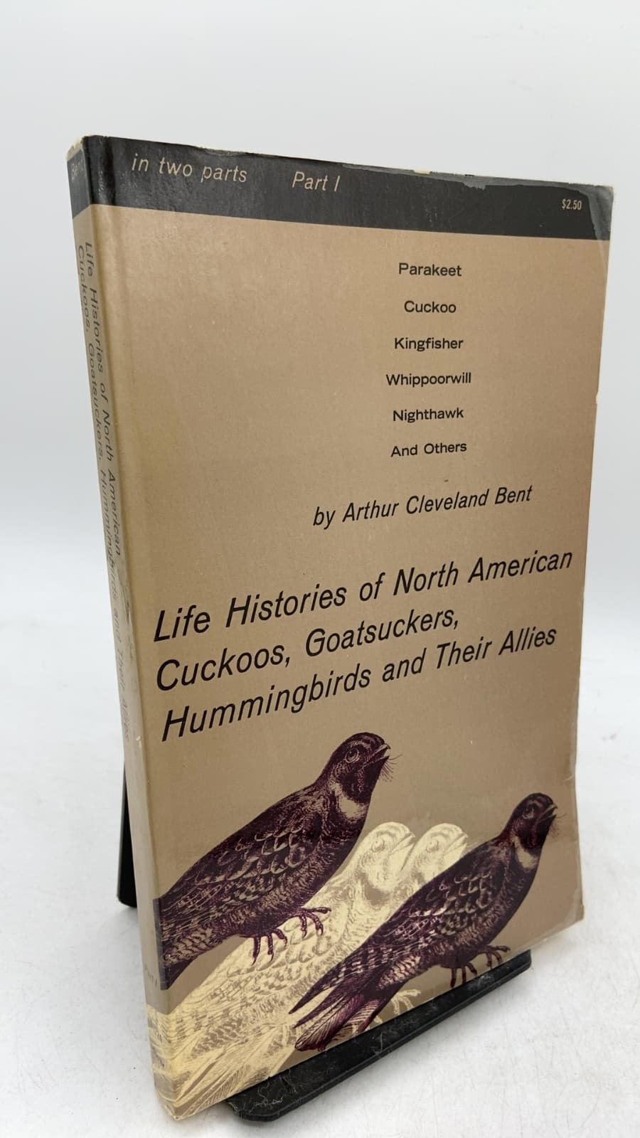 Life Histories of North American Cuckoos, Goatsuckers, Hummingbirds, and Their Allies, Part I by Arthur Cleveland Bent - front cover